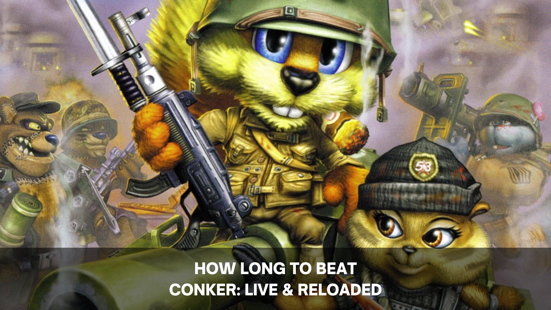 how long to beat conker: live & reloaded