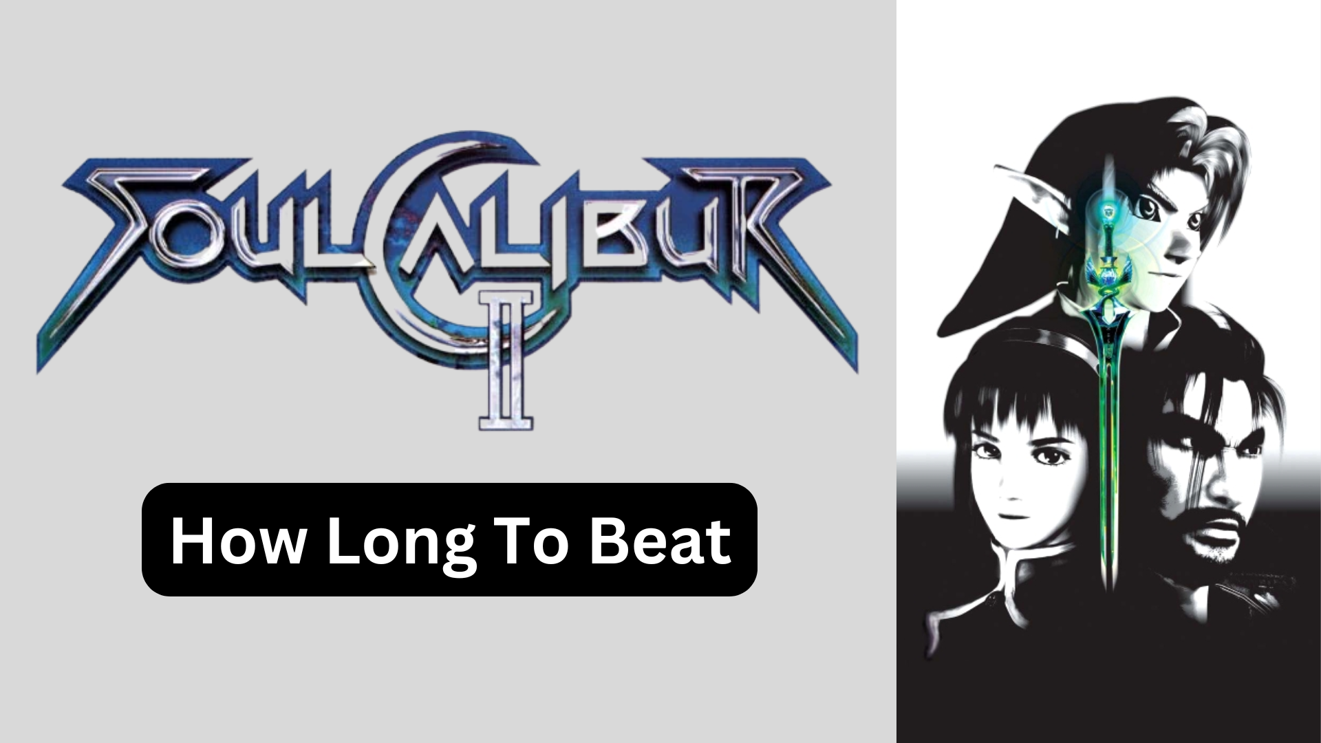 how long to beat soulcalibur II