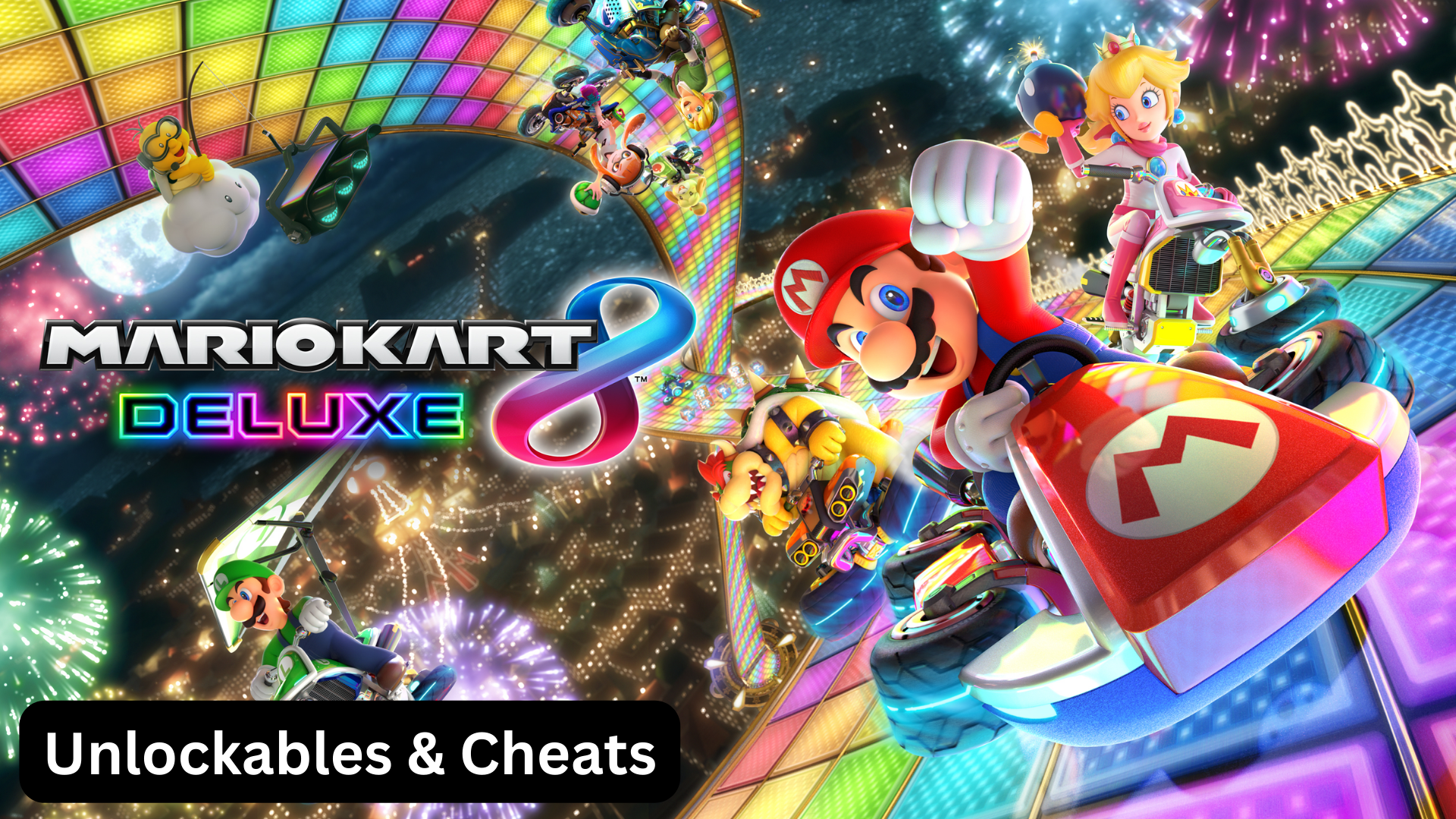 Mario Kart 8 Deluxe Unlockables & Cheats