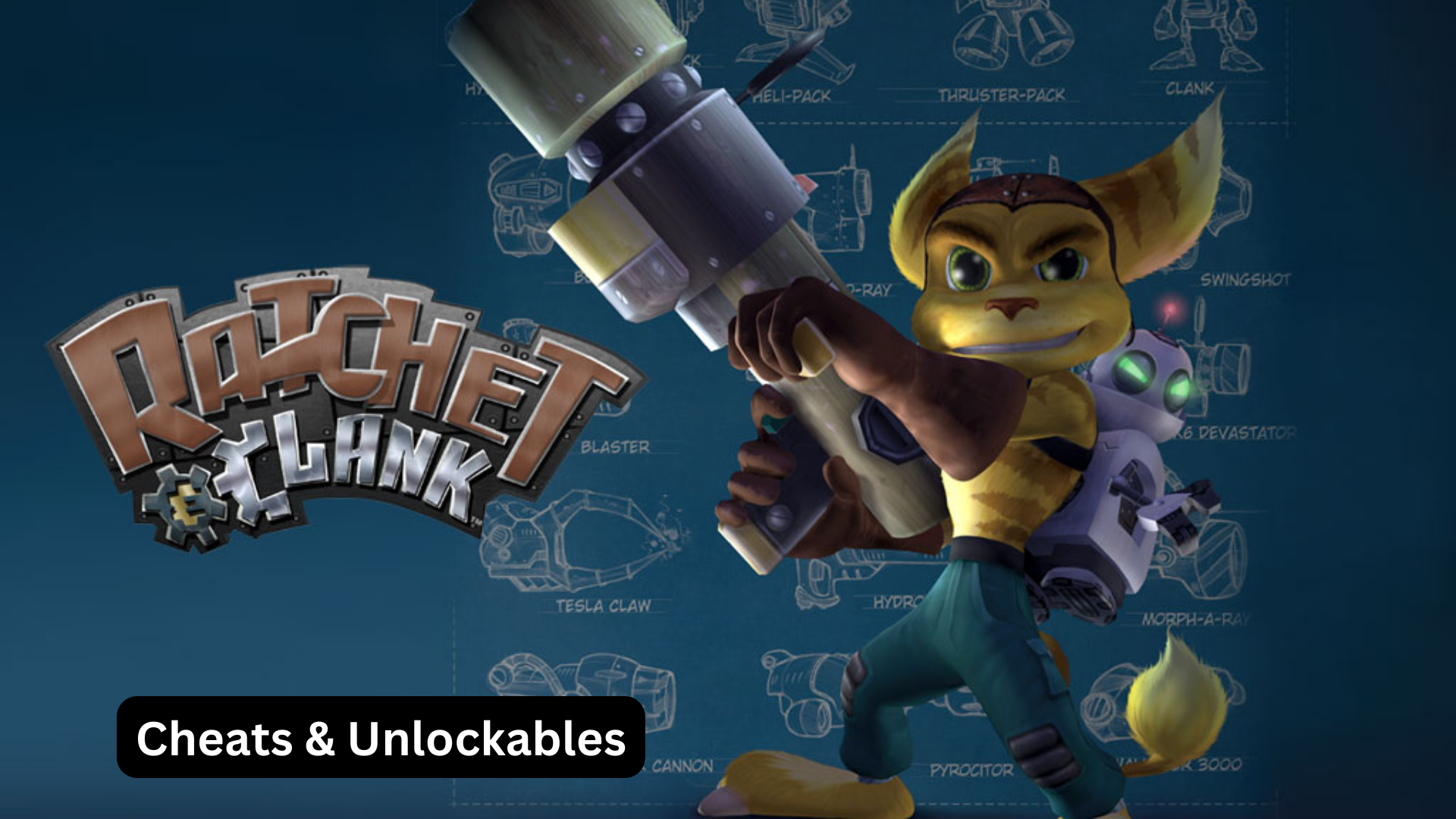 ratchet & clank cheats and unlockables
