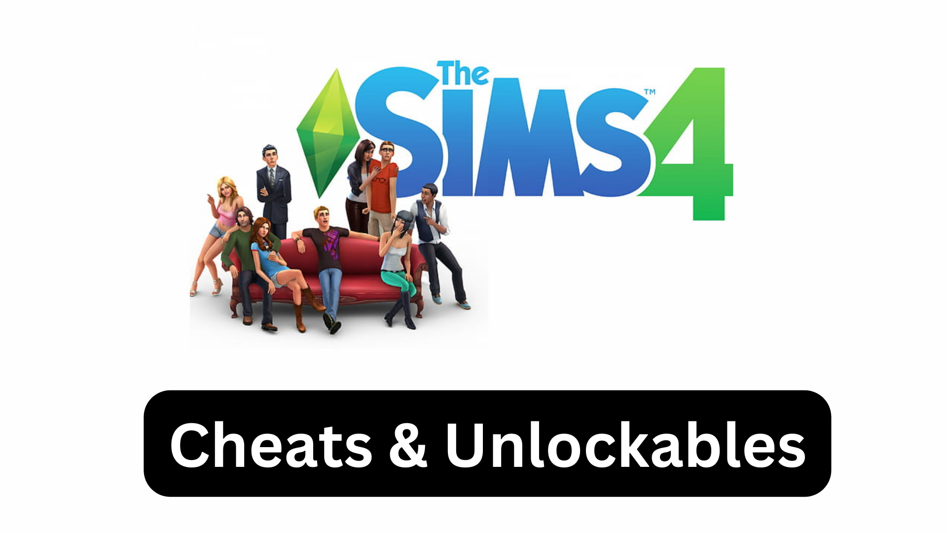 the sims 4 cheats and unlockables