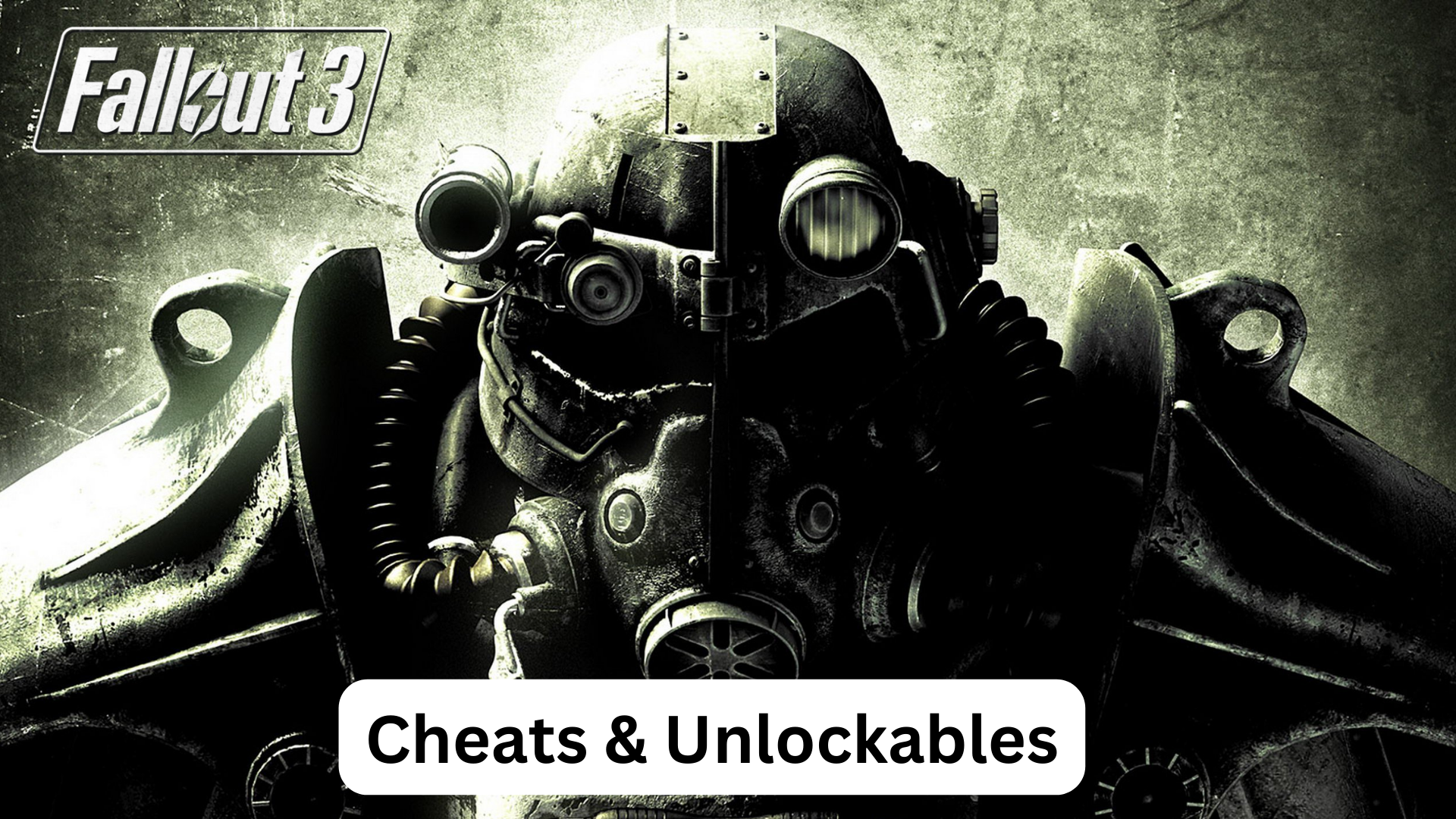 fallout 3 cheats and unlockables