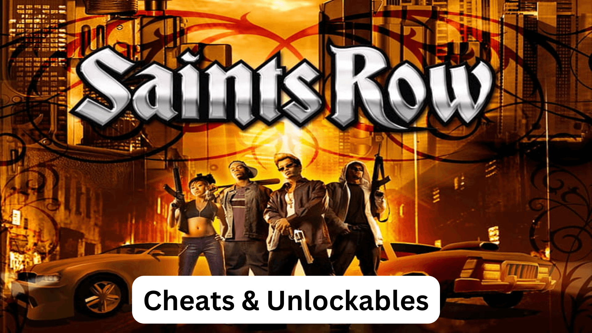 saints row cheats and unlockables