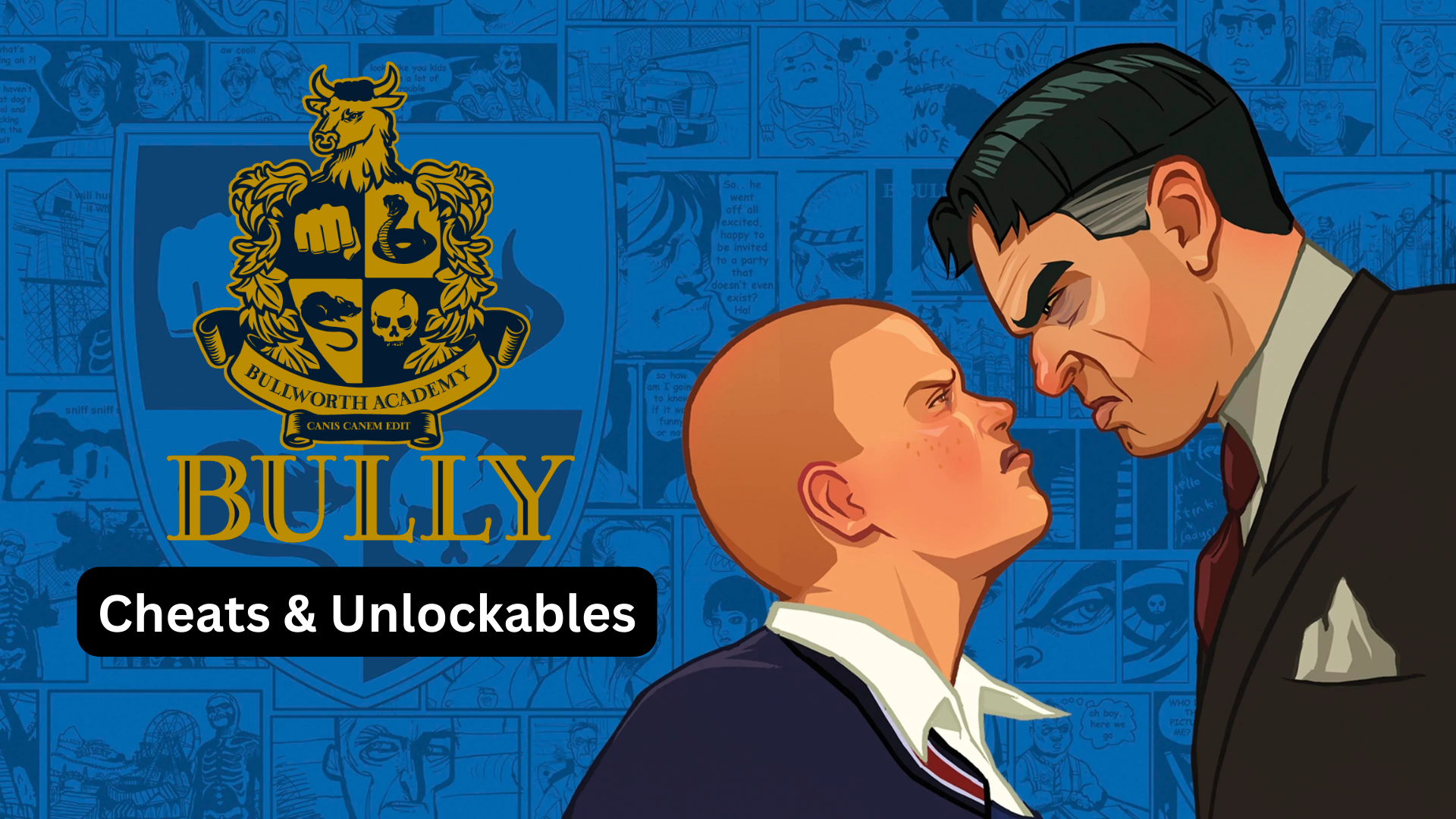 bully cheats and unlockables