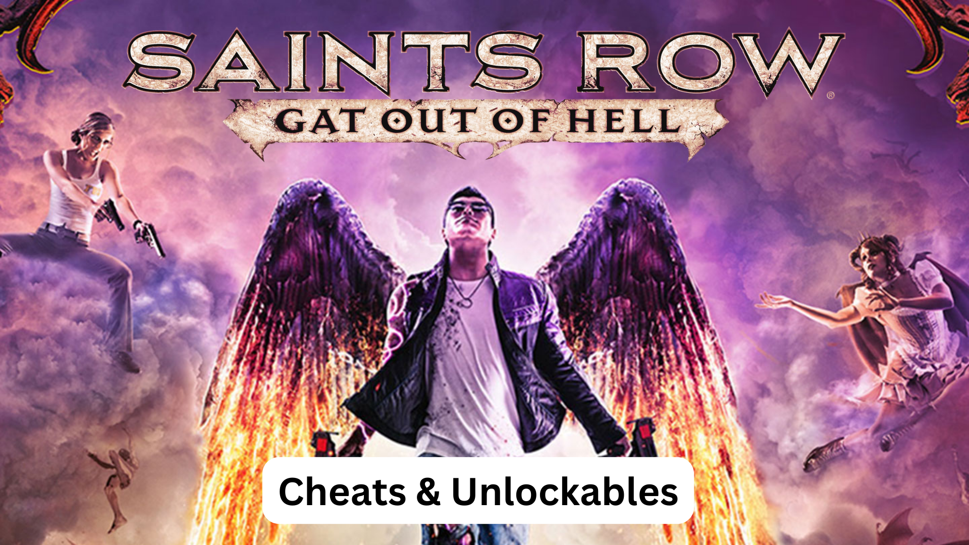 saints row: gat outta hell - cheats and unlockables