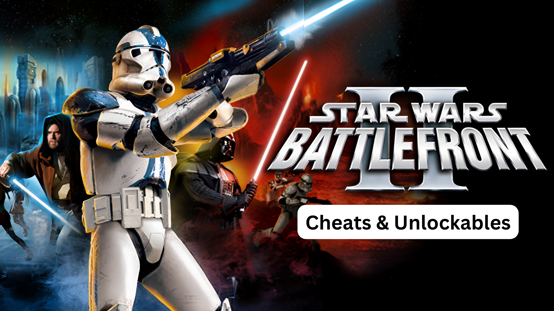 star wars: battlefront ii cheats and unlockables