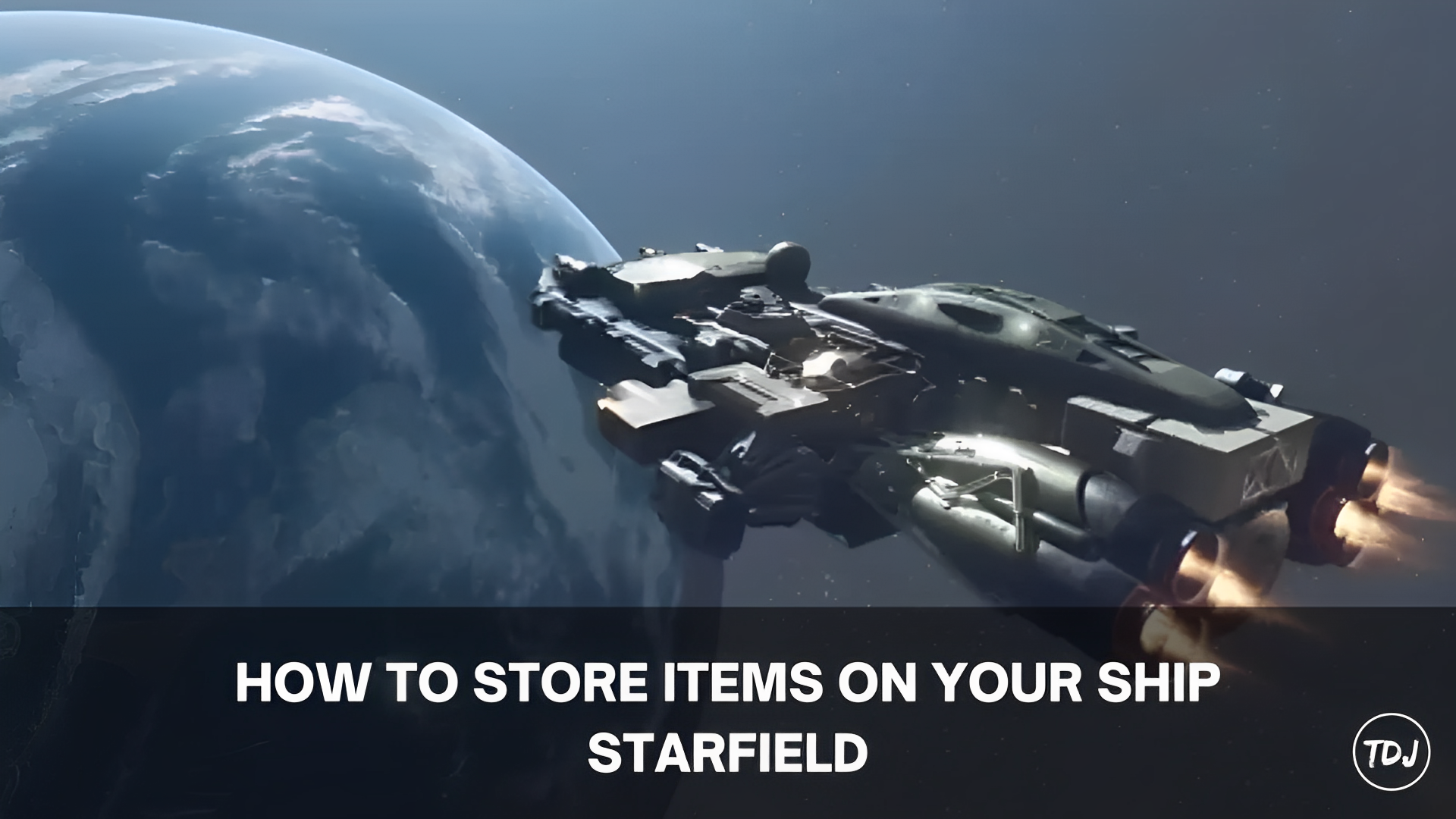 starfield how to store items on a ship