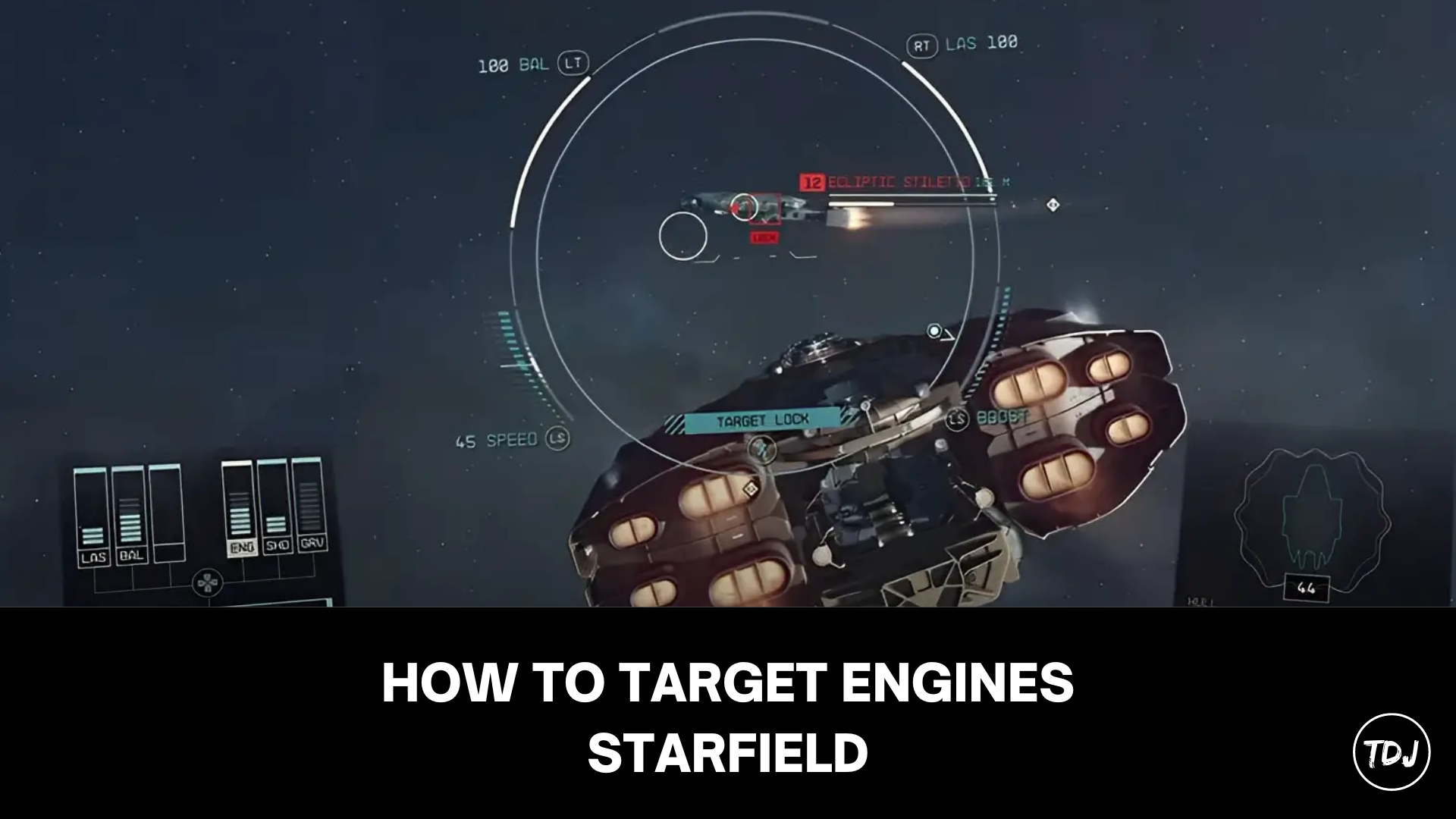 starfield how to target engines