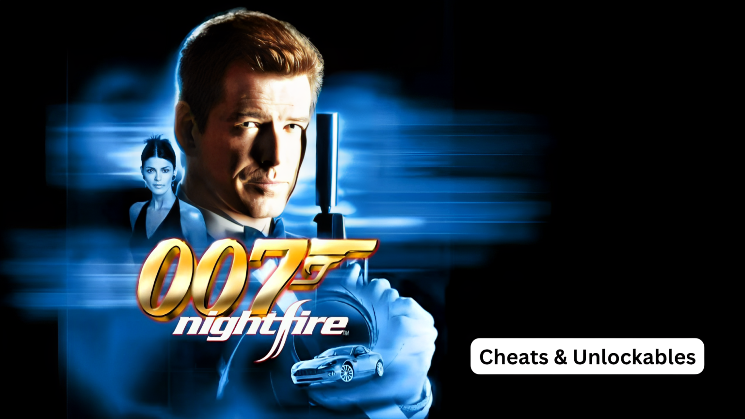 James Bond 007 Nightfire Cheats & Unlockables The Daily Juice