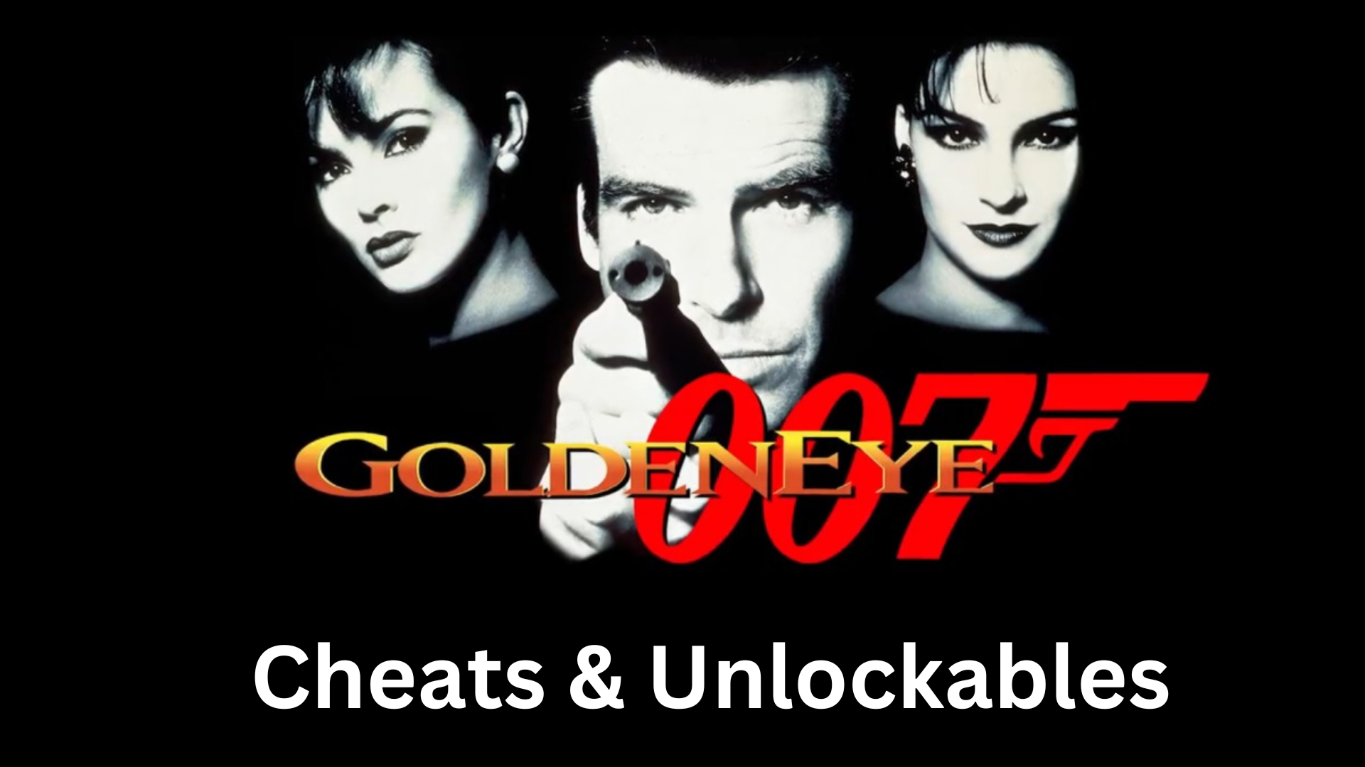 goldeneye 007 cheats and unlockables