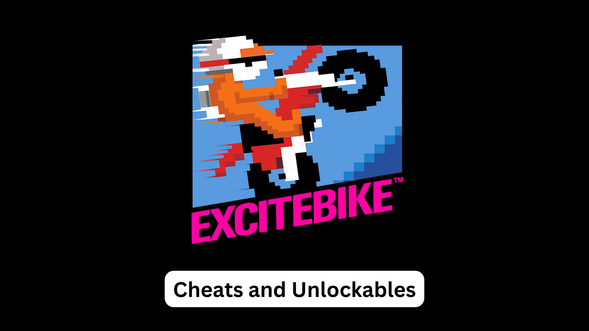 excitebike cheats and unlockables