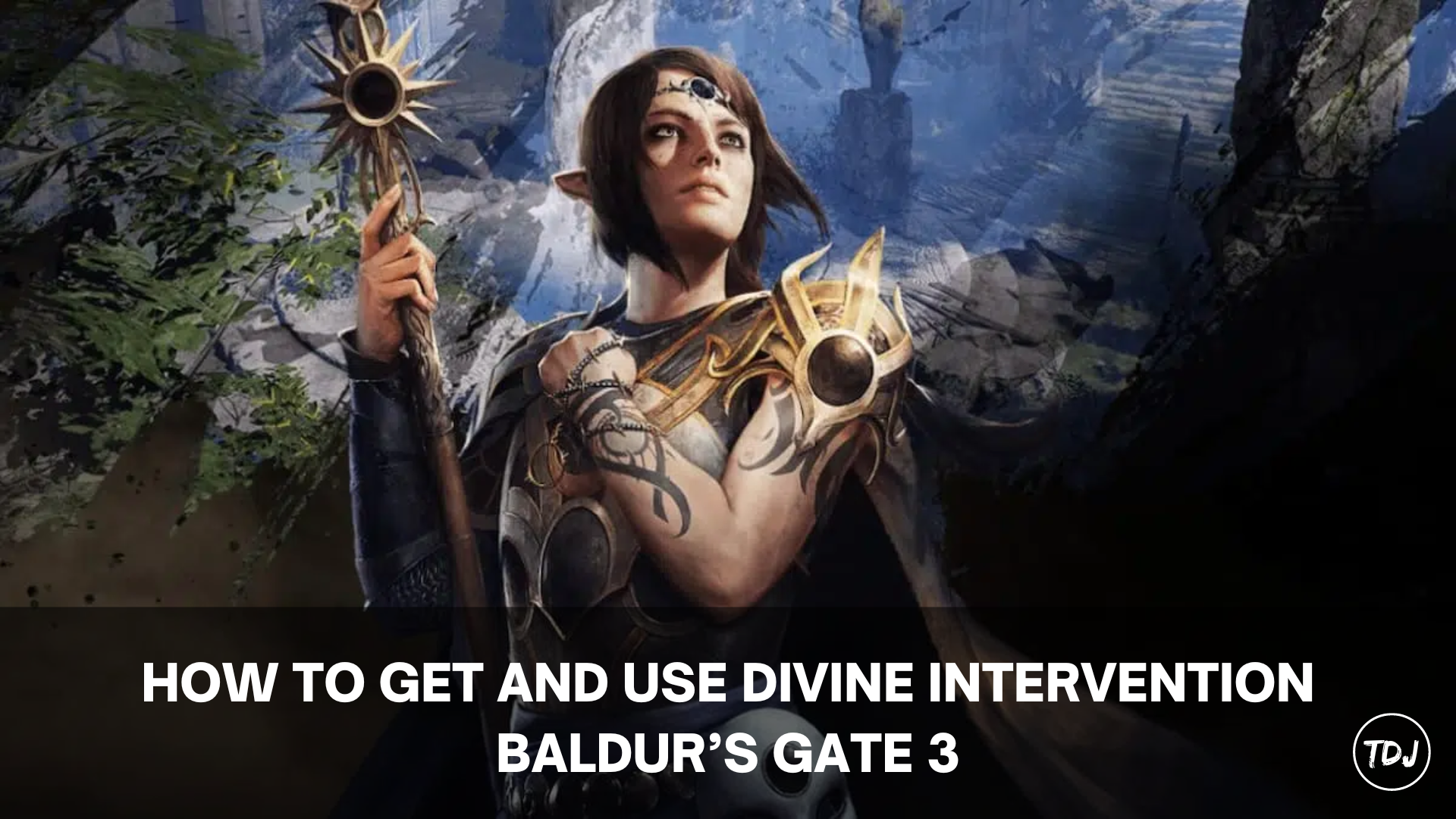 Baldurs Gate 3 How To Get And Use Divine Intervention The Daily Juice 