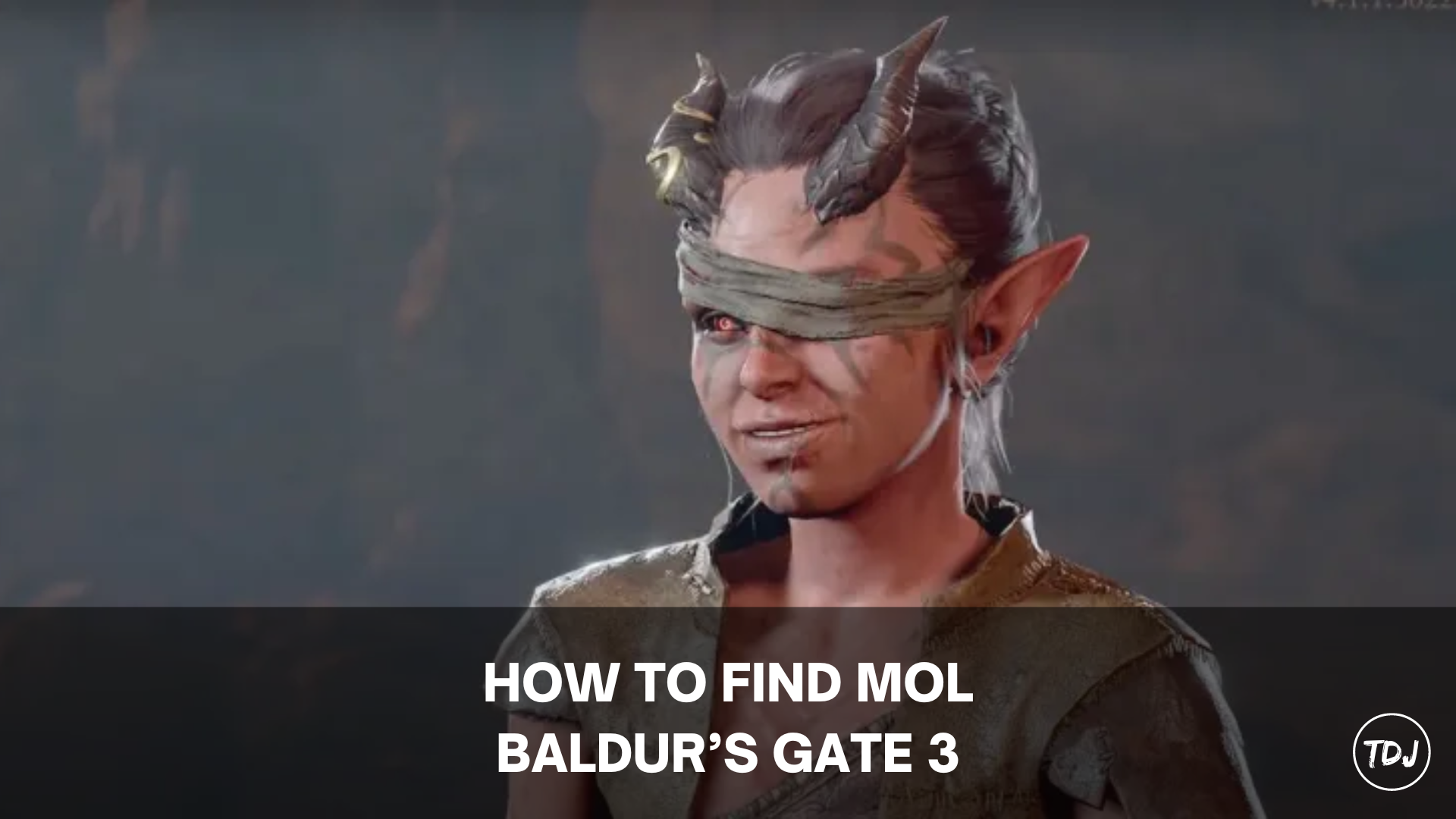 baldur's gate 3 how to find mol