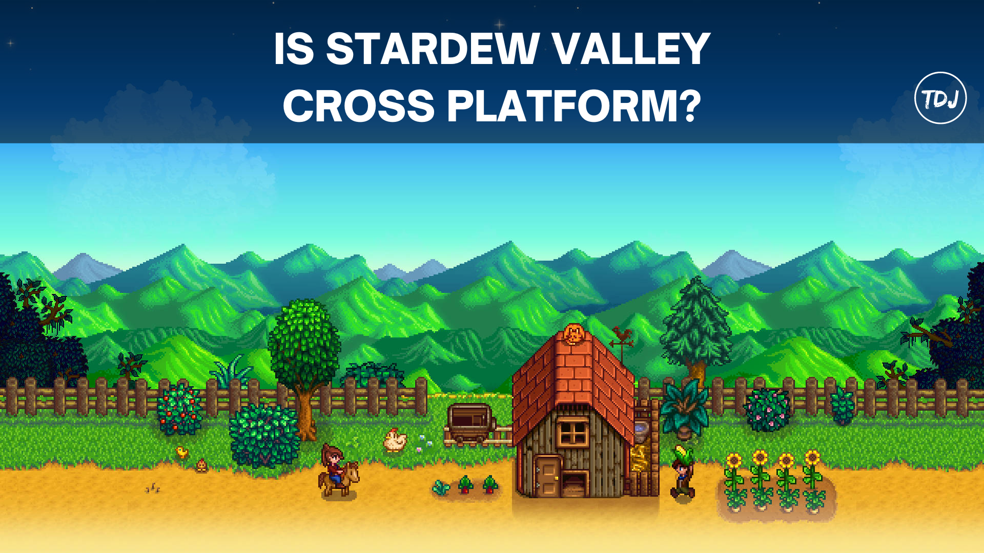is stardew valley cross platform?