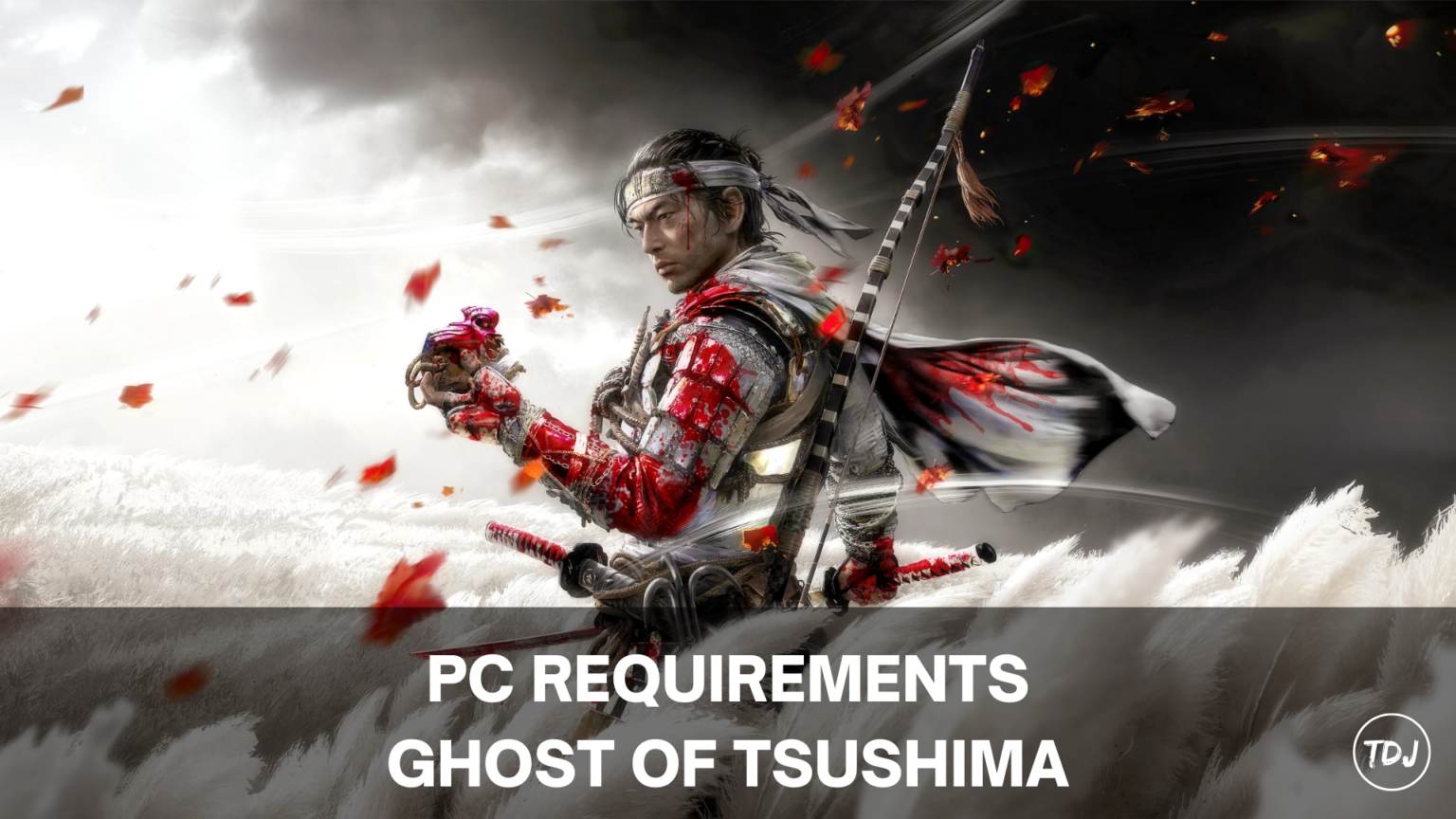 Ghost Of Tsushima PC Requirements The Daily Juice   PC REQUIREMENTS GHOST OF TSUSHIMA 1536x864 