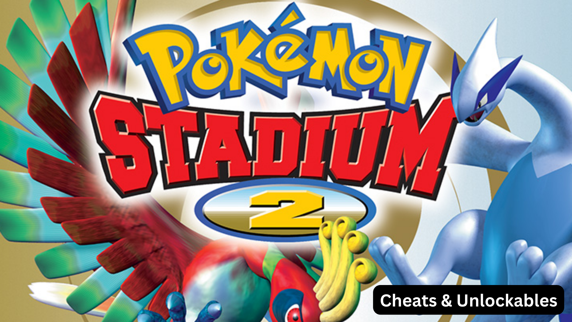 pokemon stadium 2 cheats and unlockables