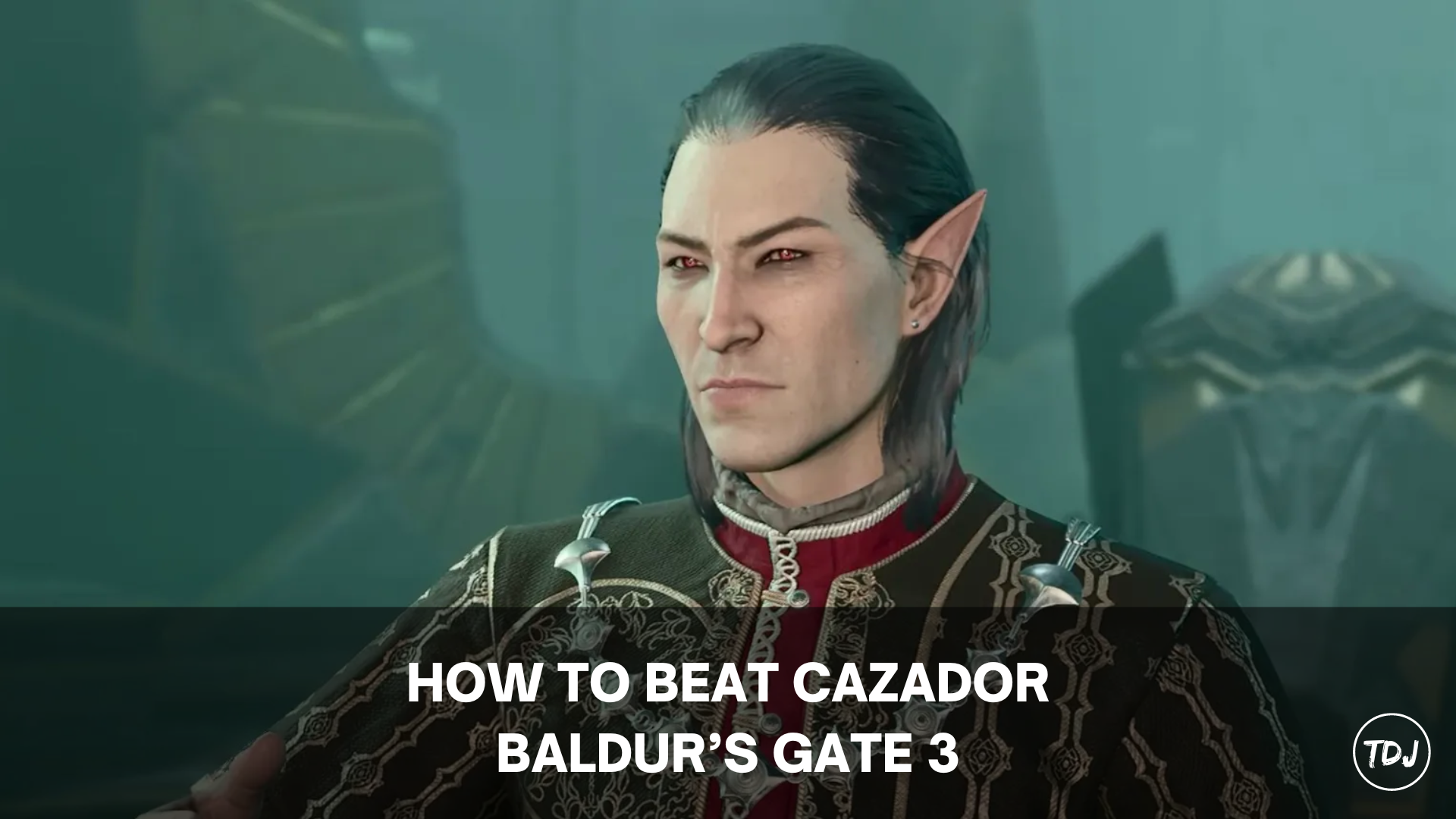 baldur's gate 3 how to beat cazador