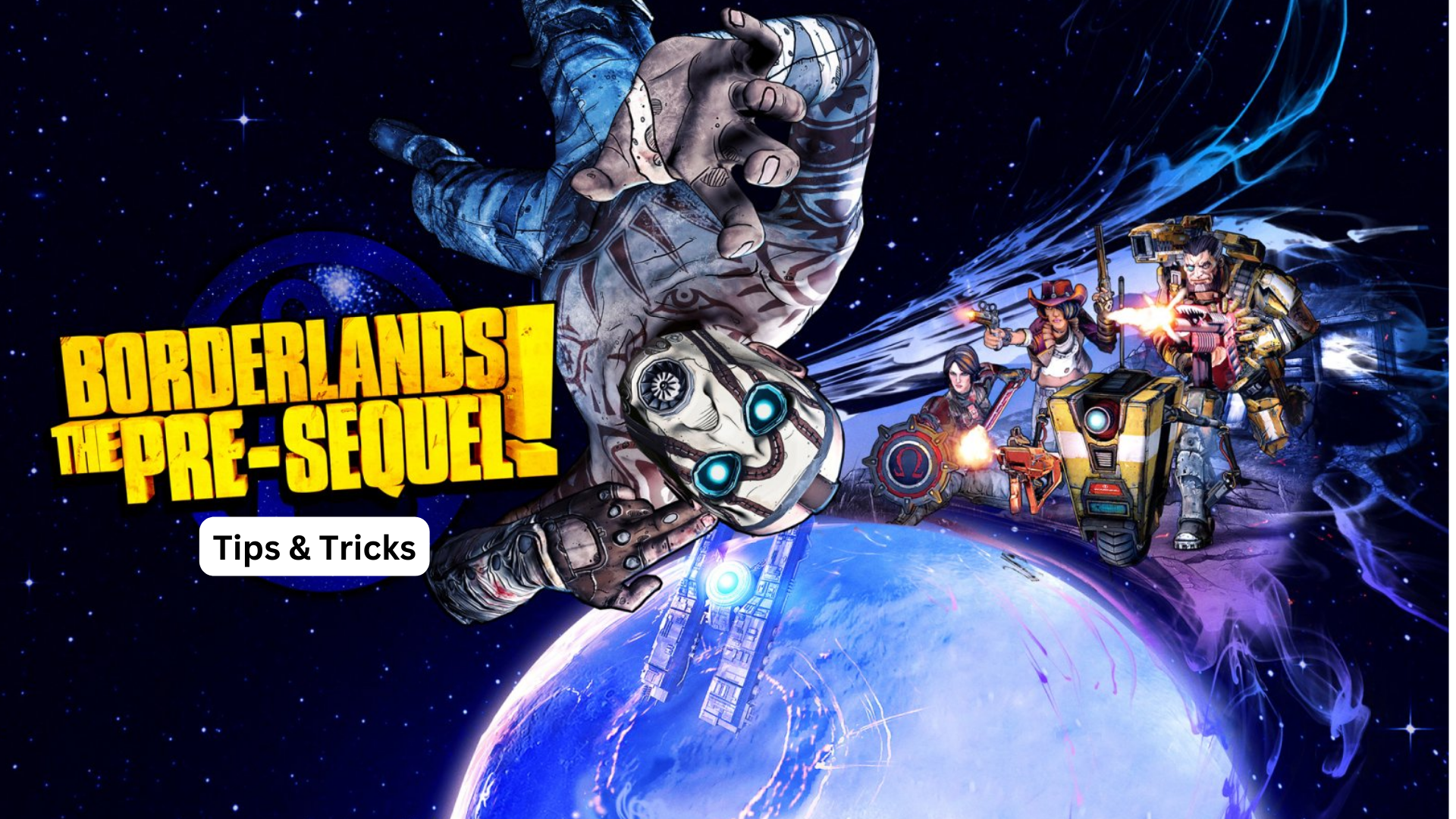 borderlands: the pre-sequel tips and tricks