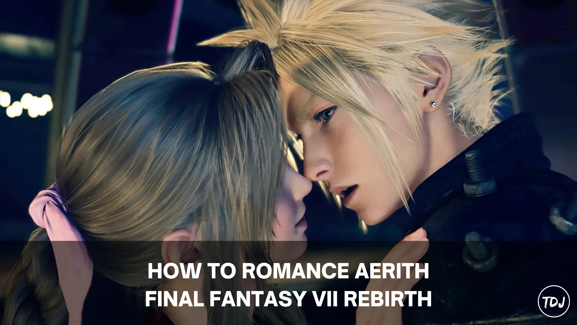 how to romance aerith ff7 rebirth