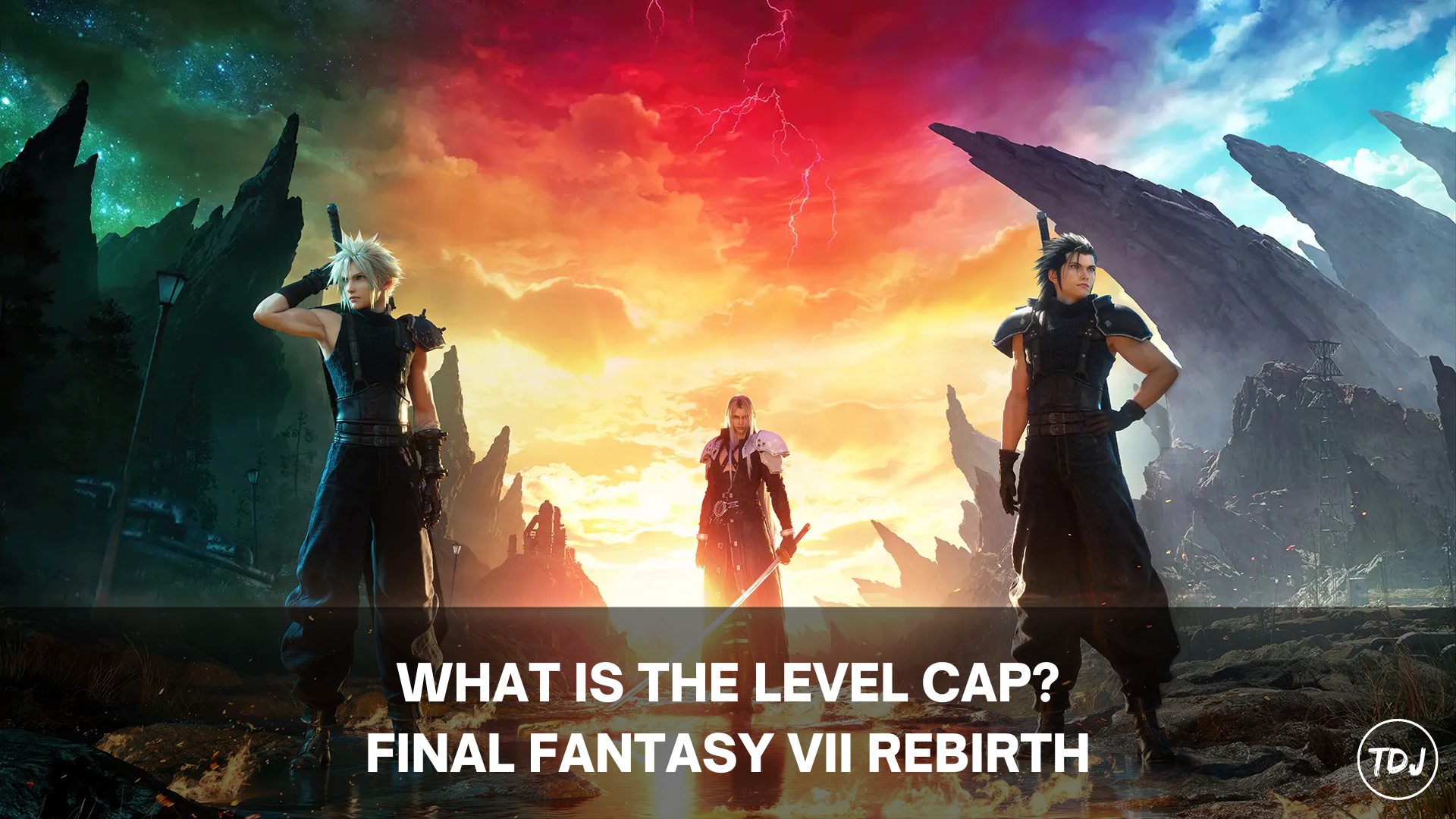 ff7 rebirth what is the level cap