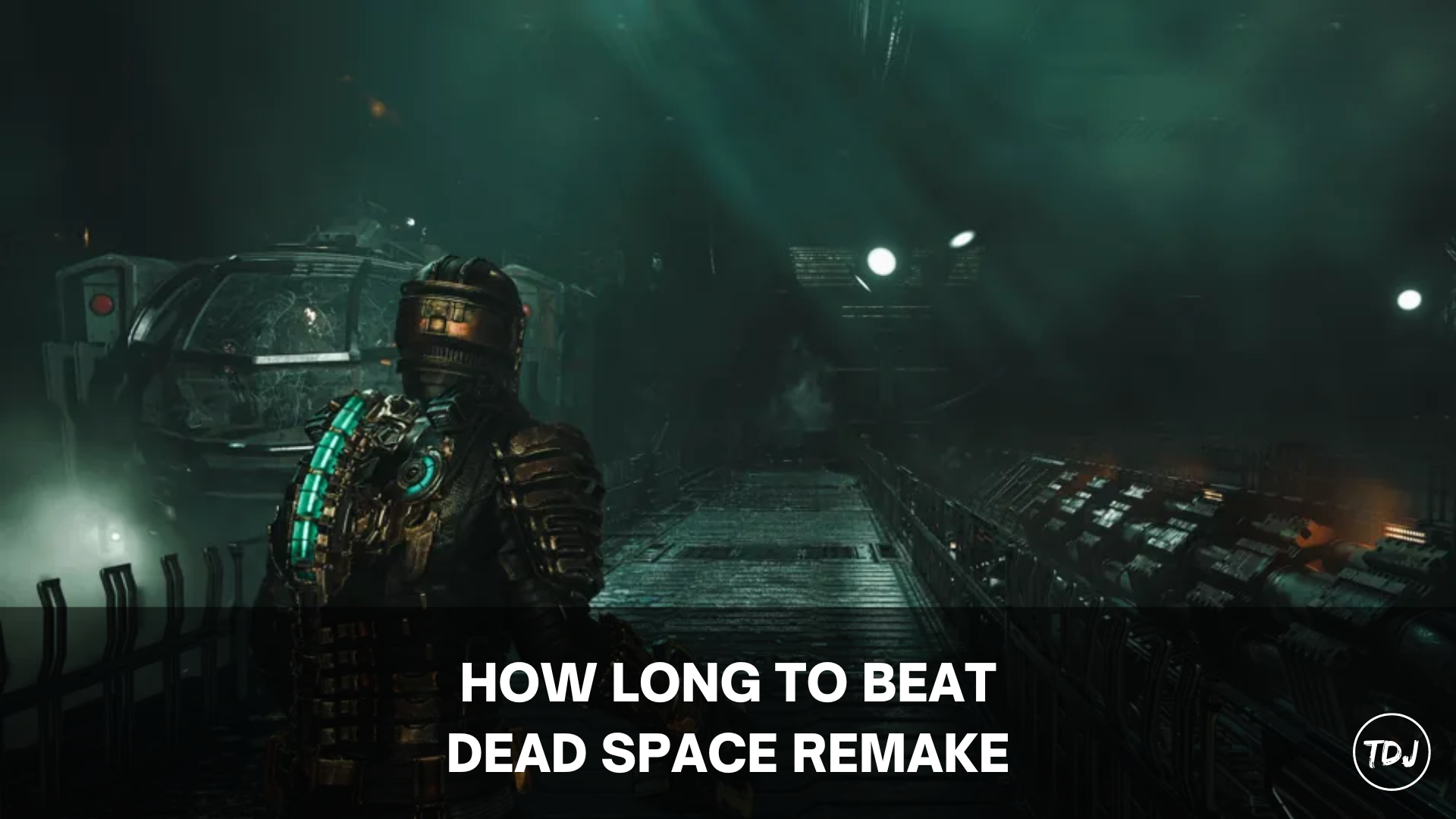 how long to beat dead space remake