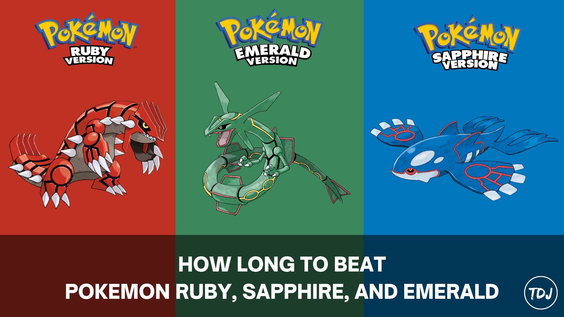 how long to beat pokemon ruby, sapphire, and emerald