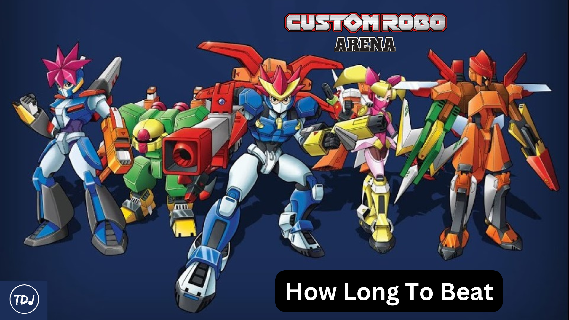 custom robo arena how long to beat