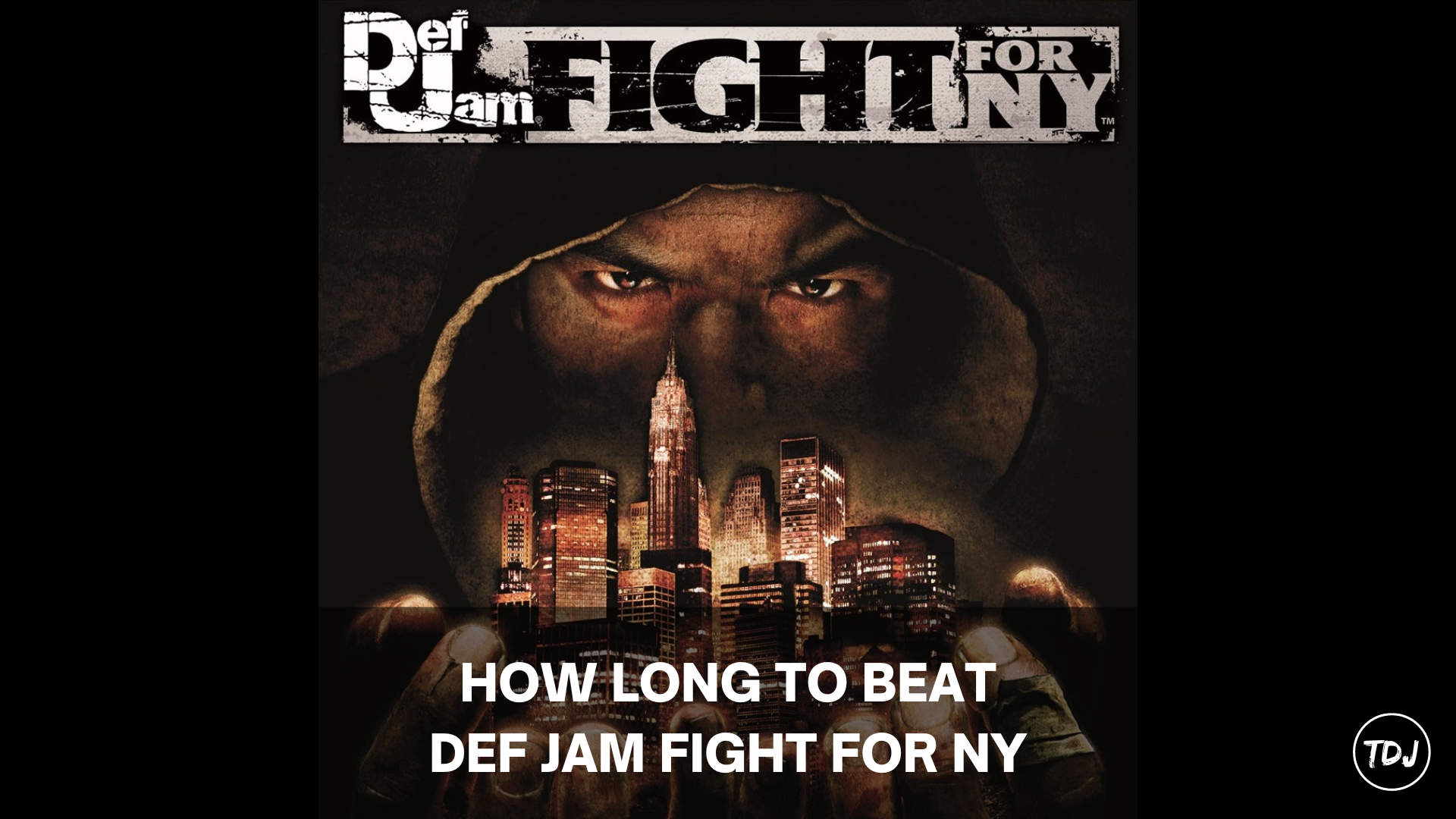 how long to beat def jam fight for ny