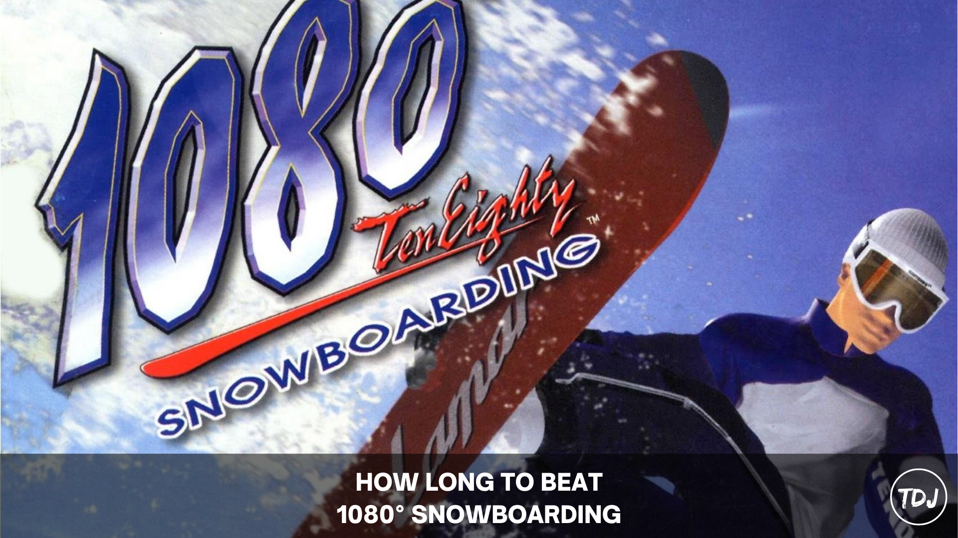 how long to beat 1080 snowboarding