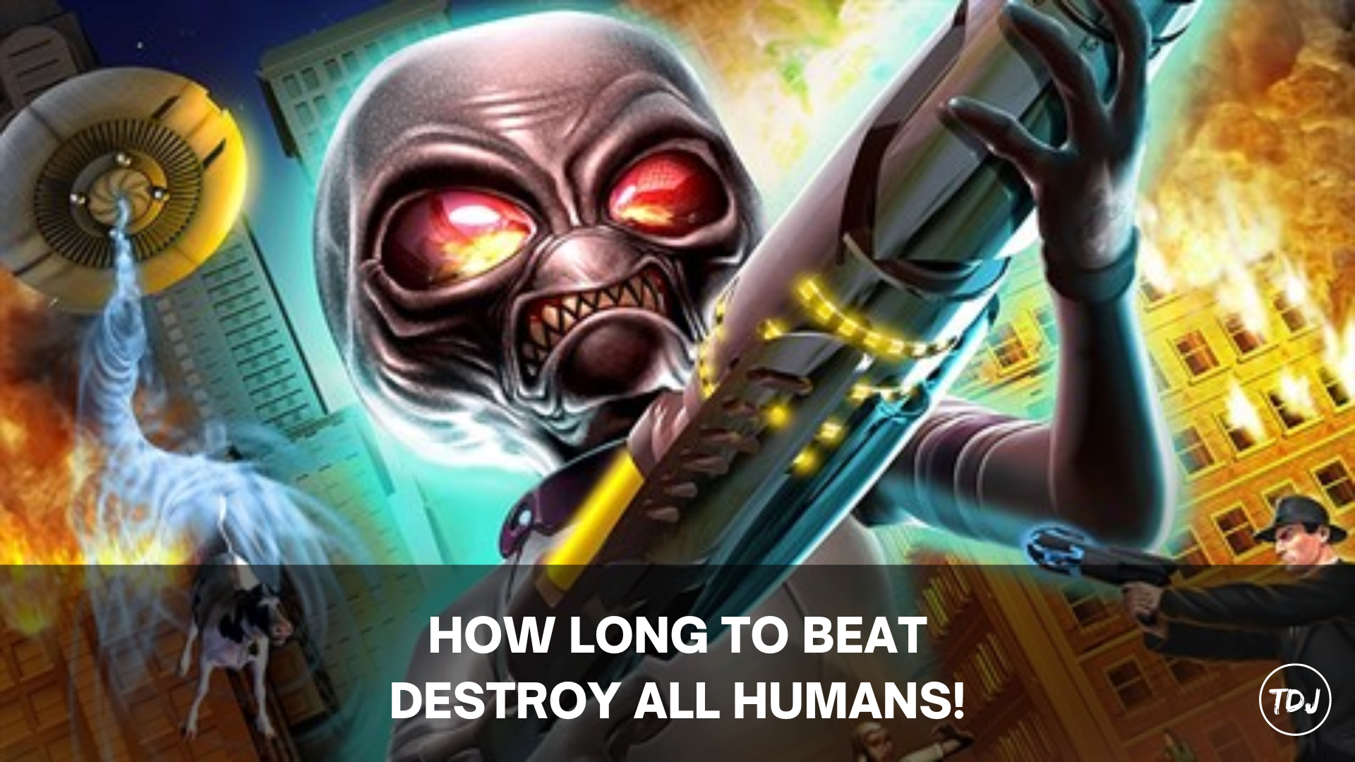 how long to beat destroy all humans