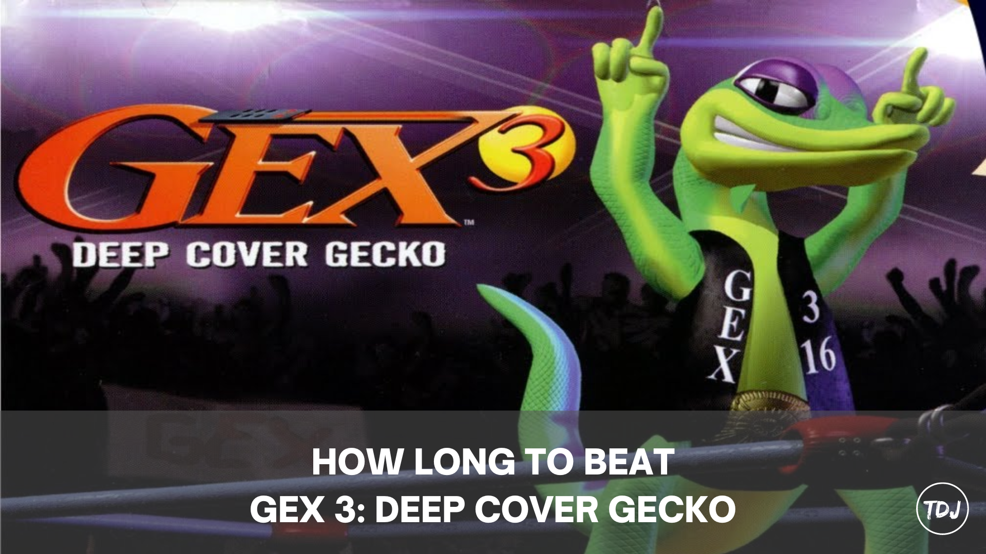 how long to beat gex 3: deep cover gecko