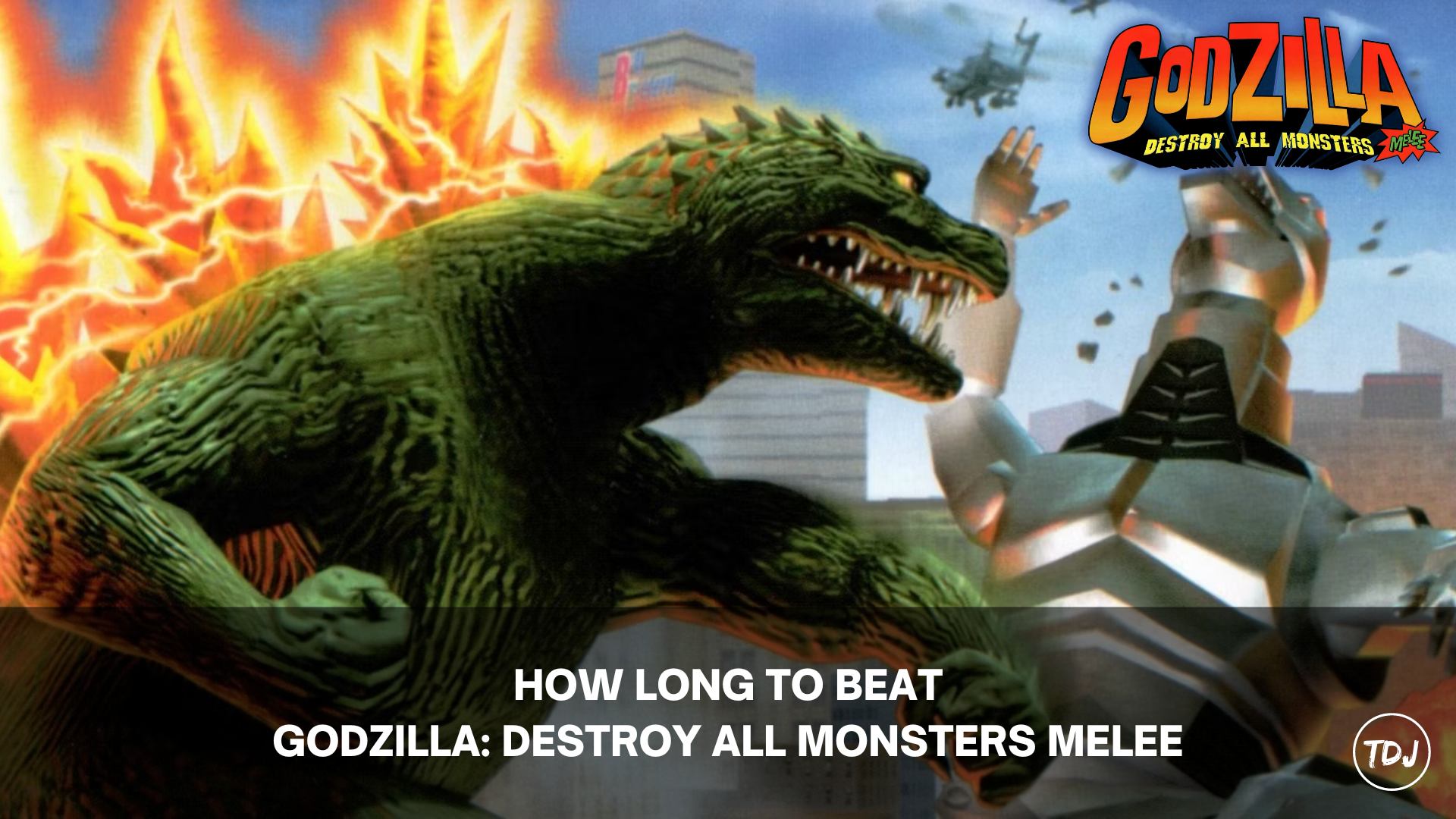 how long to beat godzilla: destroy all monsters melee