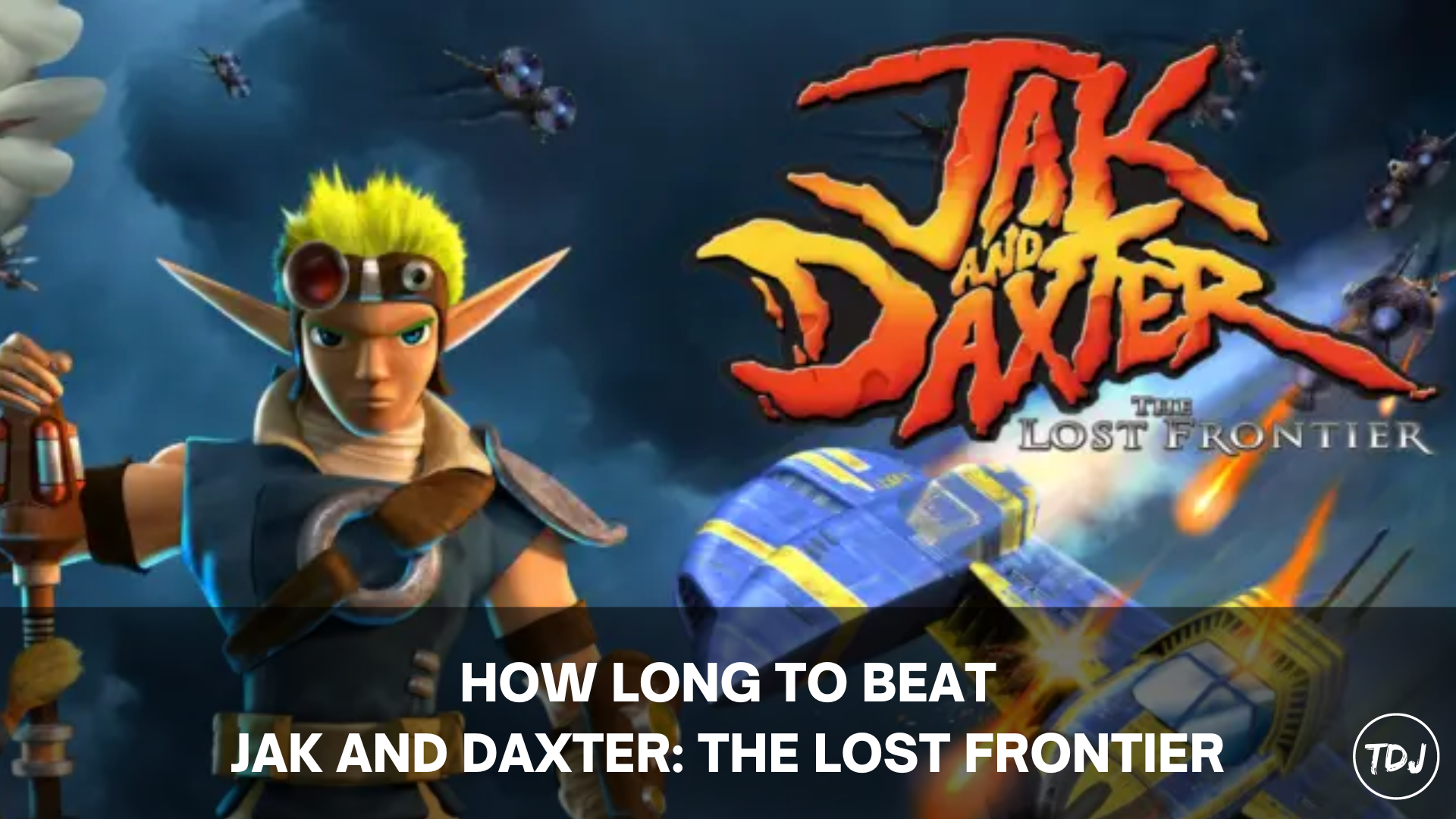 how long to beat jak and daxter the lost frontier