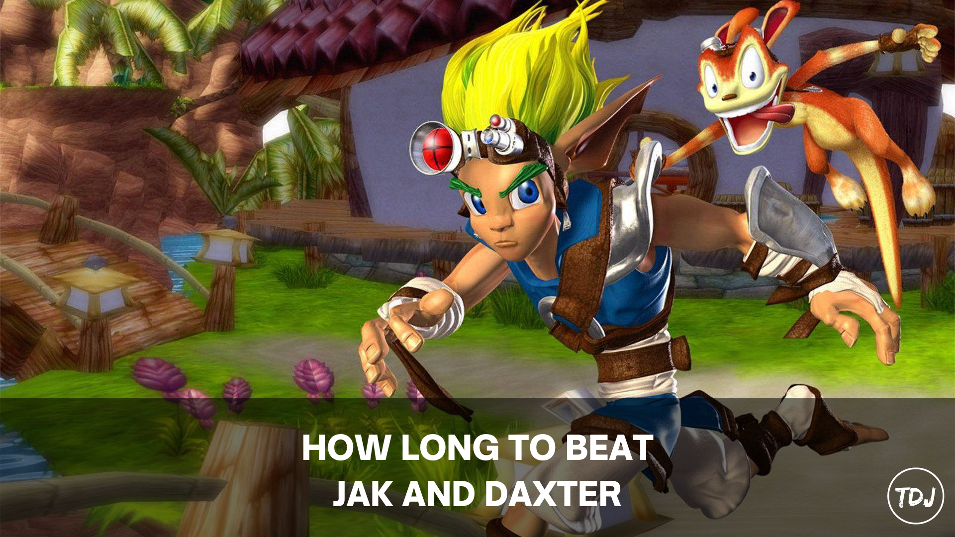 how long to beat jak and daxter