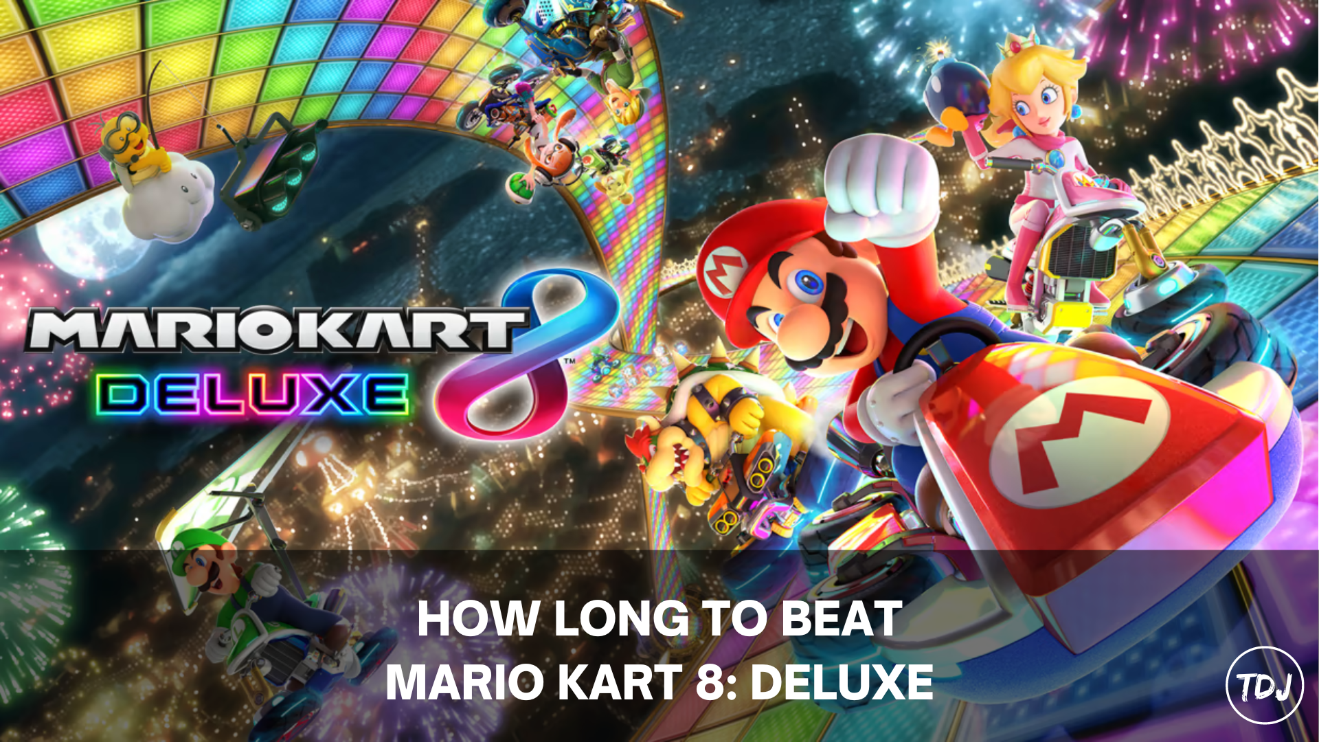 how long to beat mario kart 8 deluxe