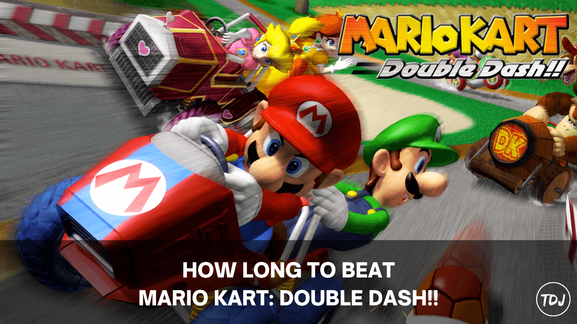 how long to beat mario kart double dash!!