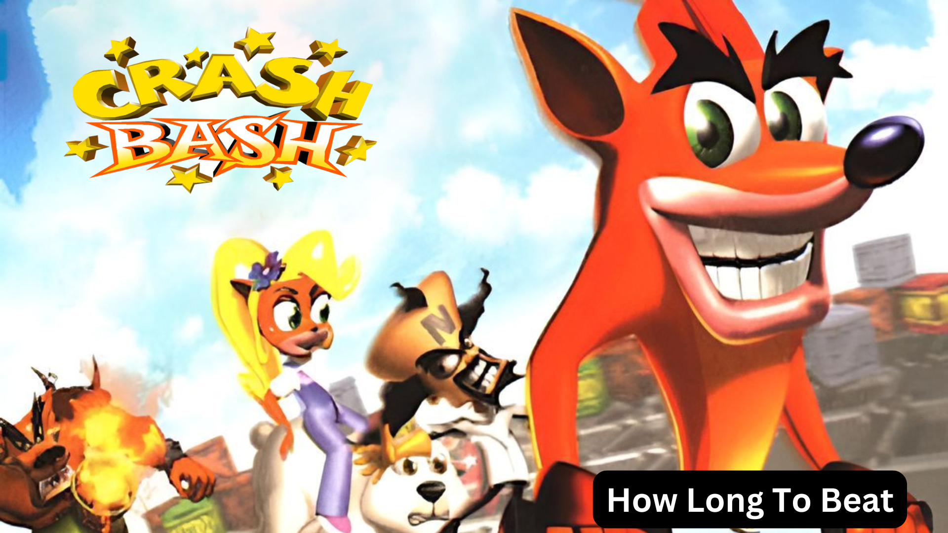 how long to beat crash bash