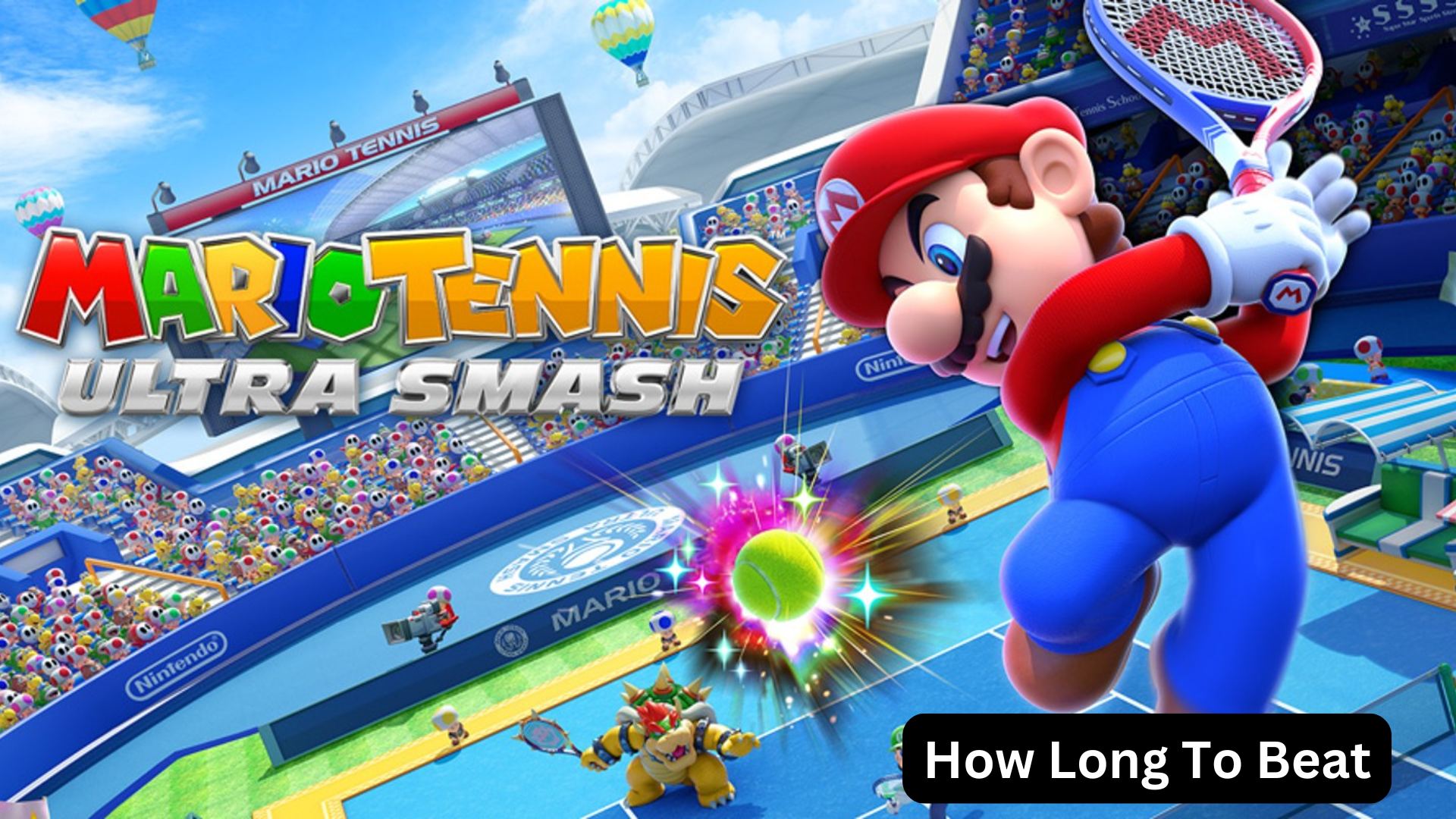 how long to beat mario tennis ultra smash