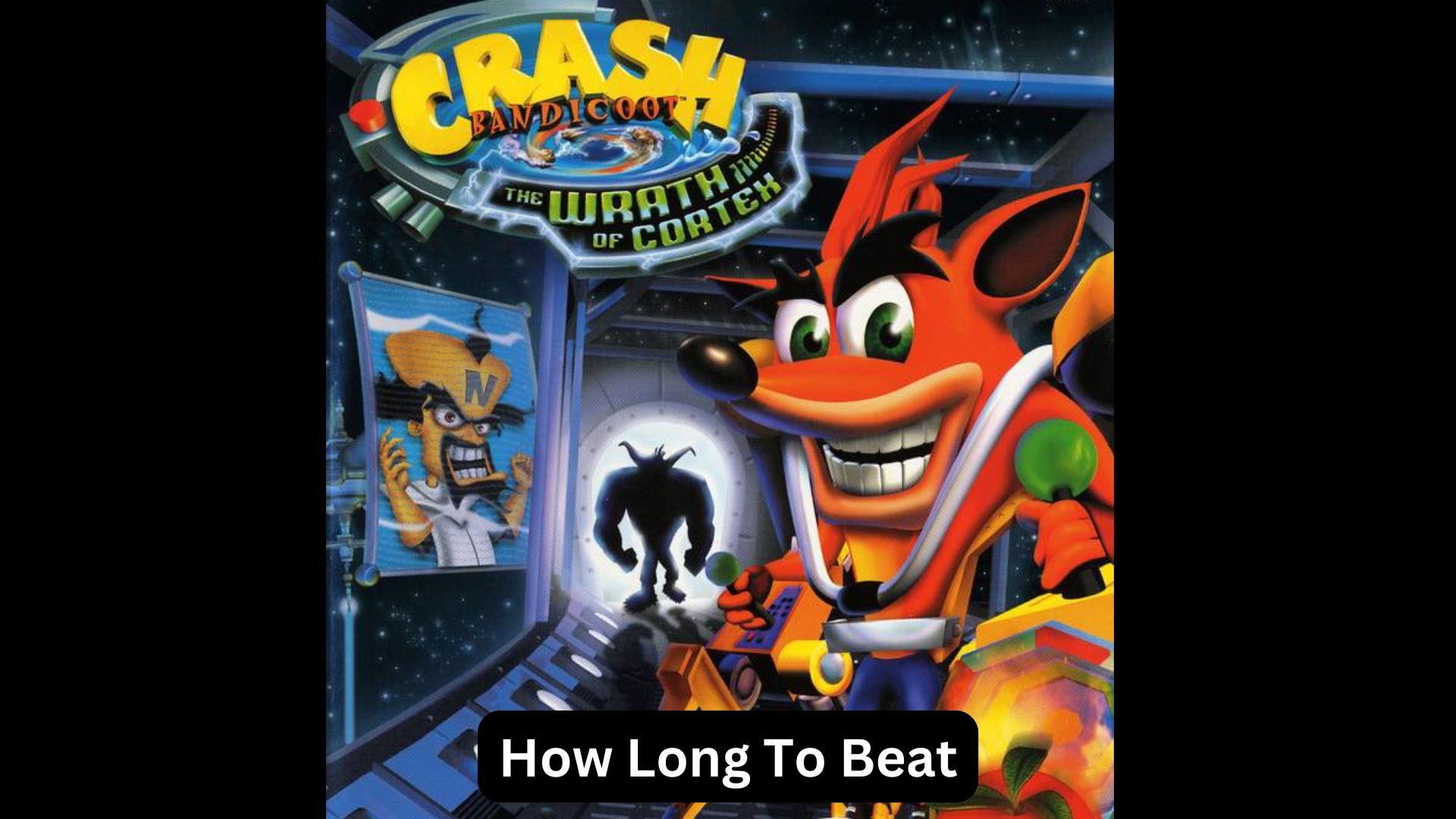 how long to beat crash bandicoot: the wrath of cortex