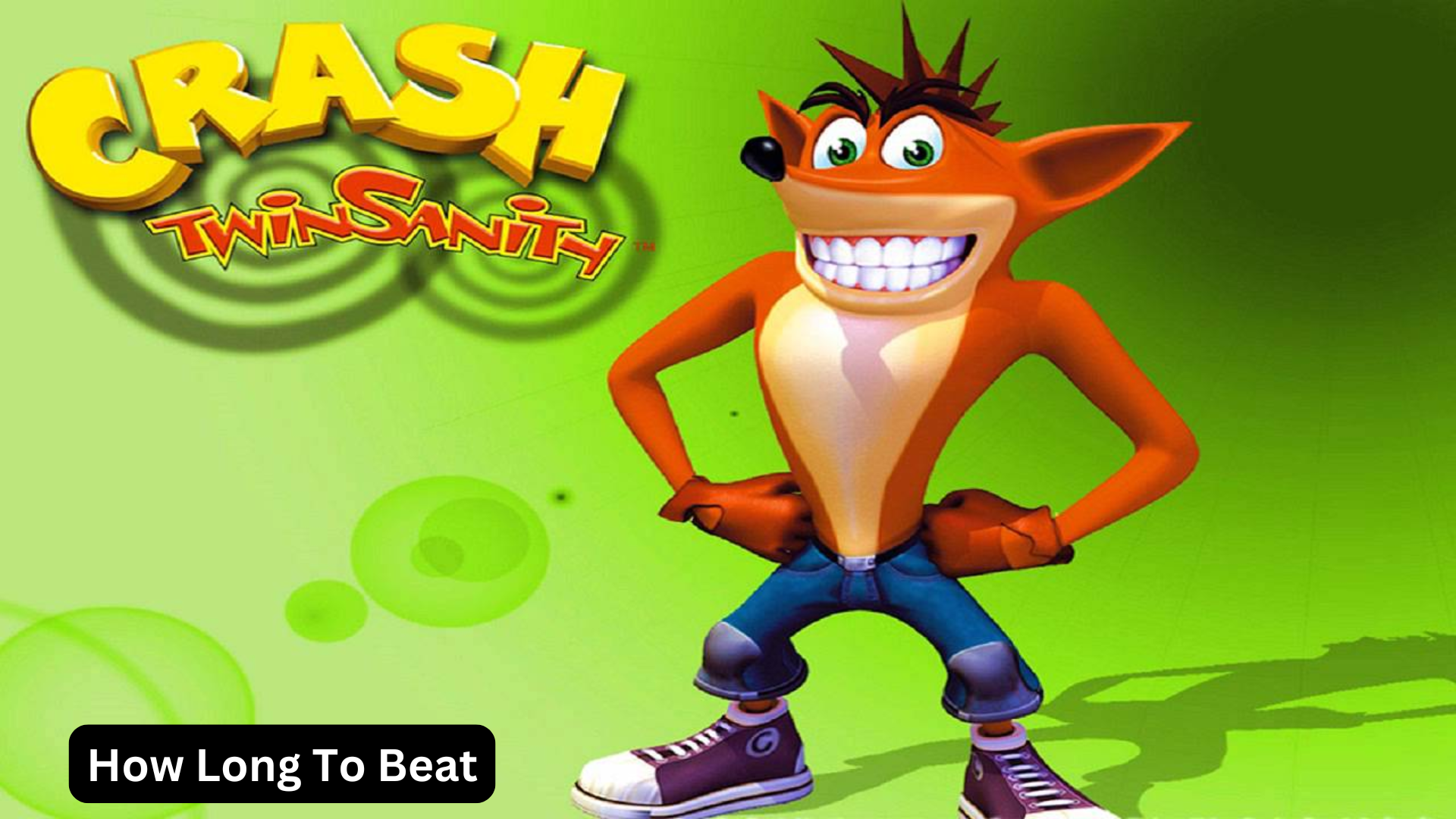 how long to beat crash twinsanity