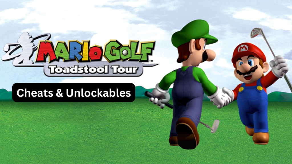 Mario Golf: Toadstool Tour - Cheats & Unlockables | The Daily Juice