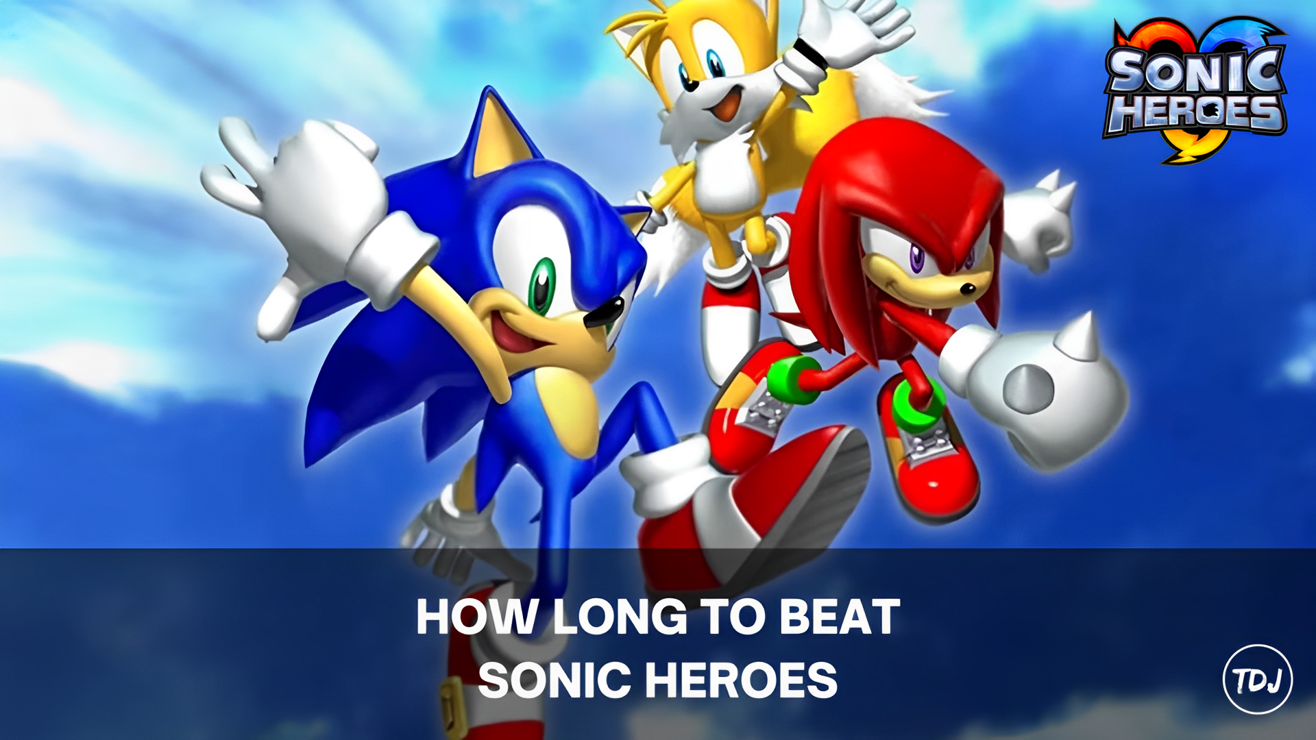 how long to beat sonic heroes