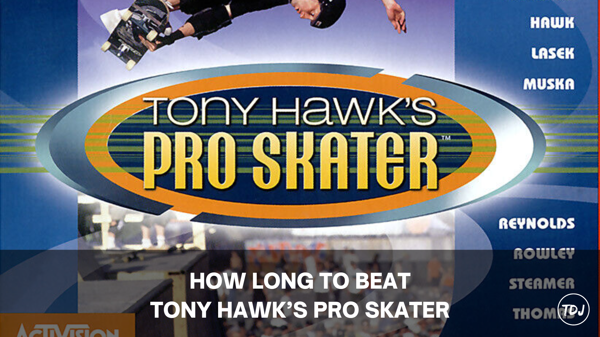 how long to beat tony hawks pro skater