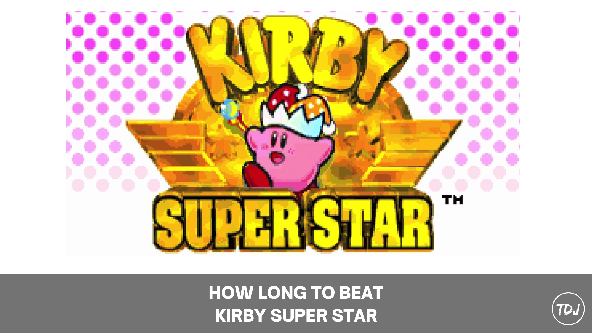 how long to beat kirby super star