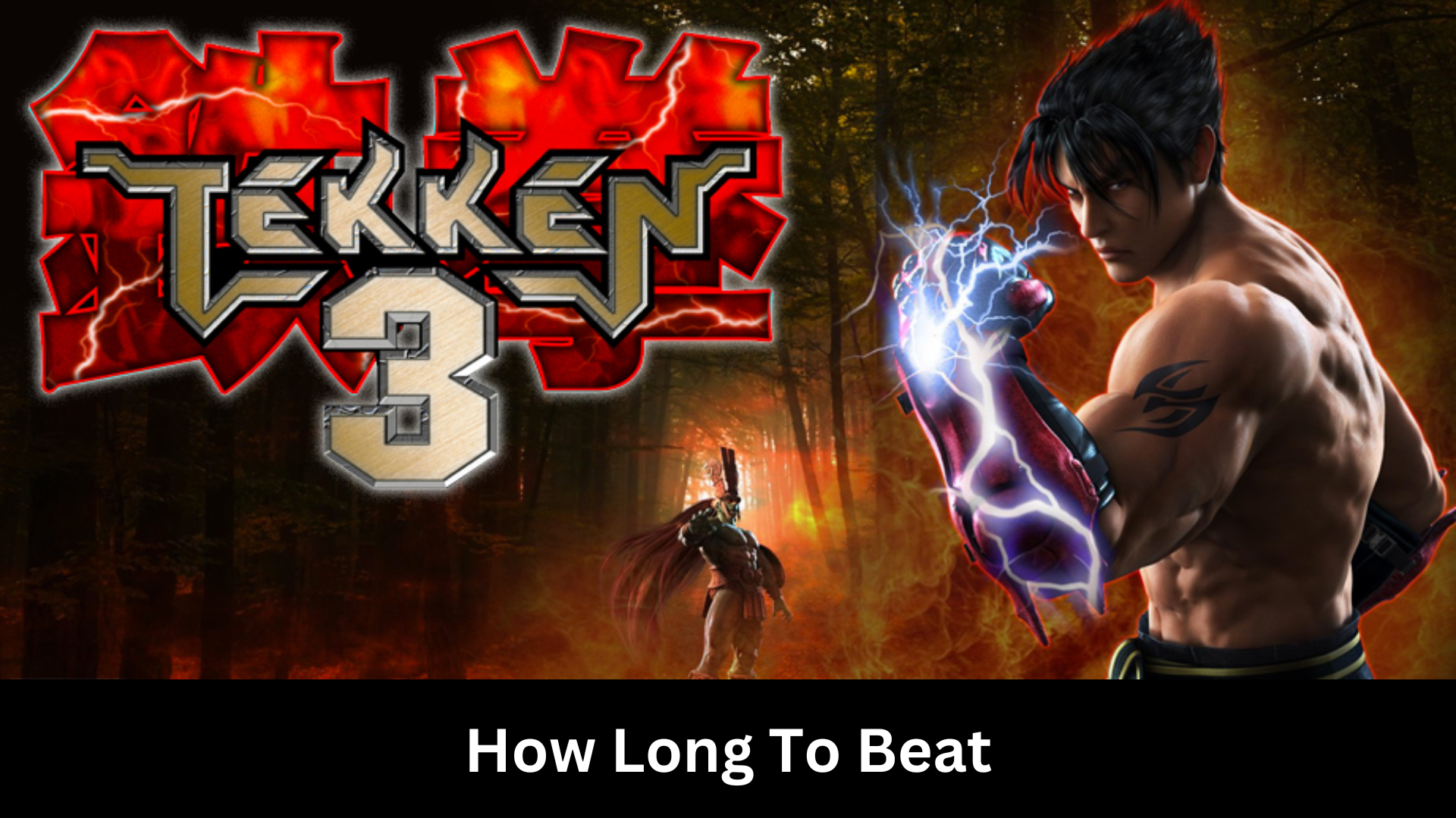 how long to beat tekken 3