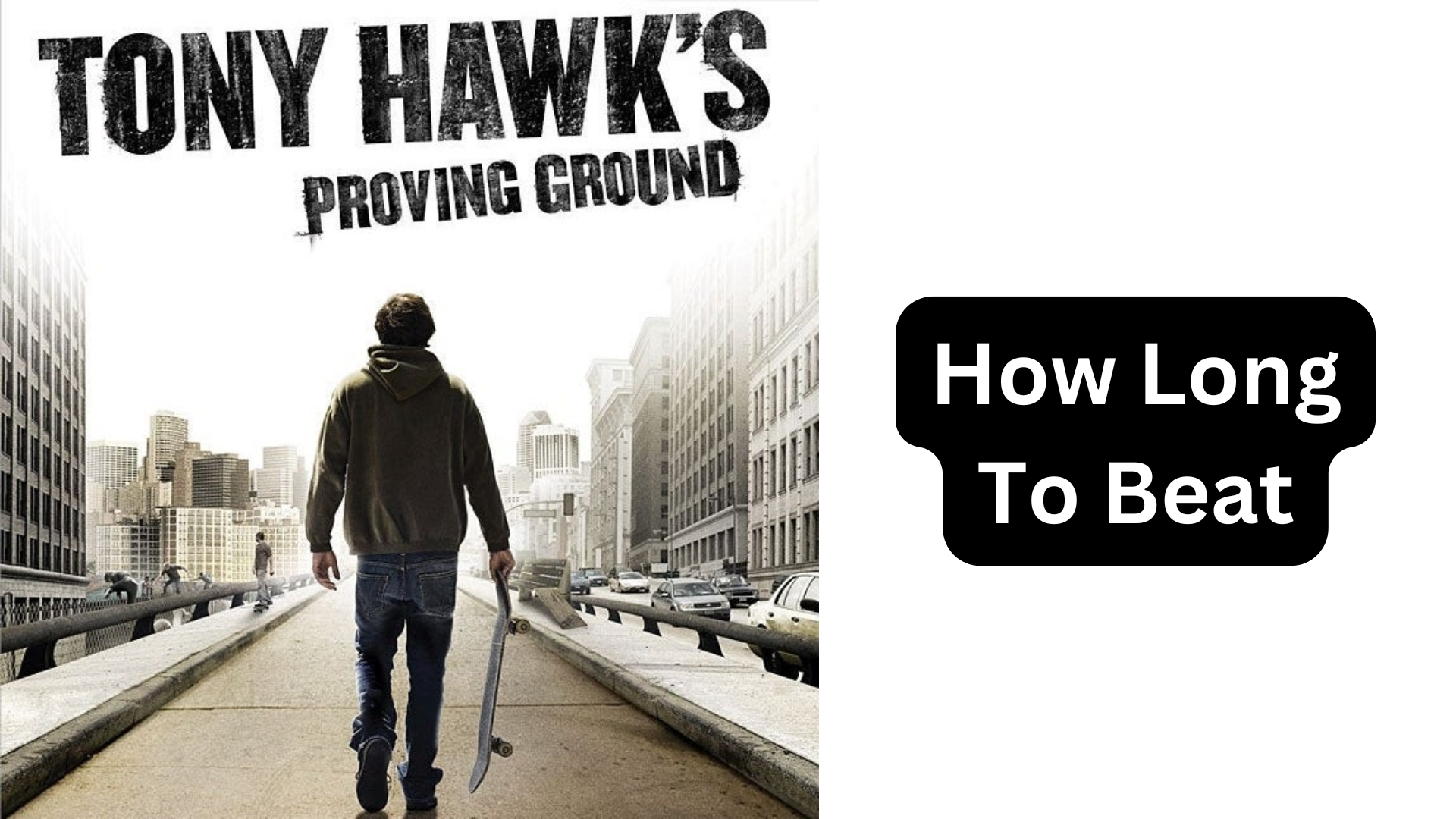 how long to beat tony hawk's proving ground