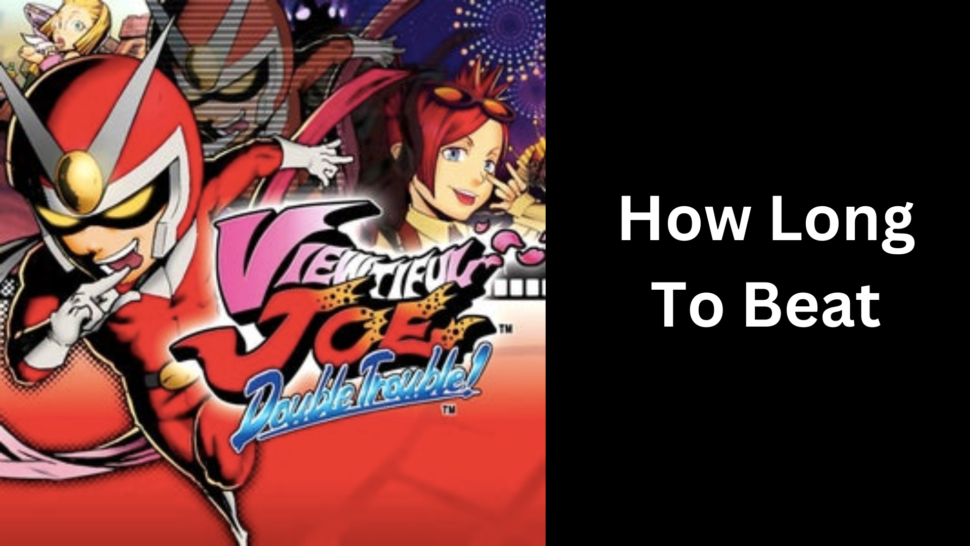 how long to beat viewtiful joe double trouble