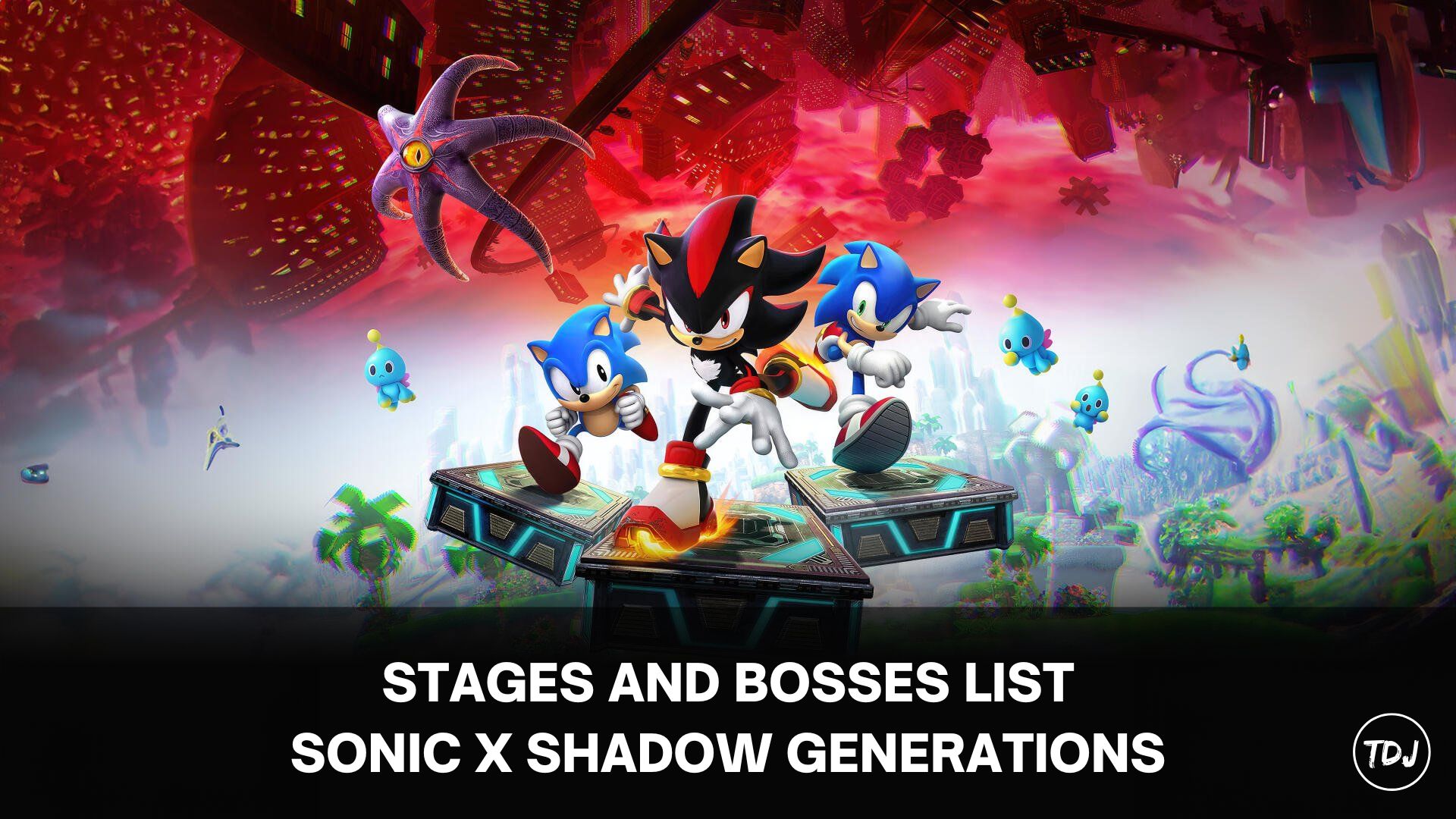 sonic x shadow generations stages and bosses list