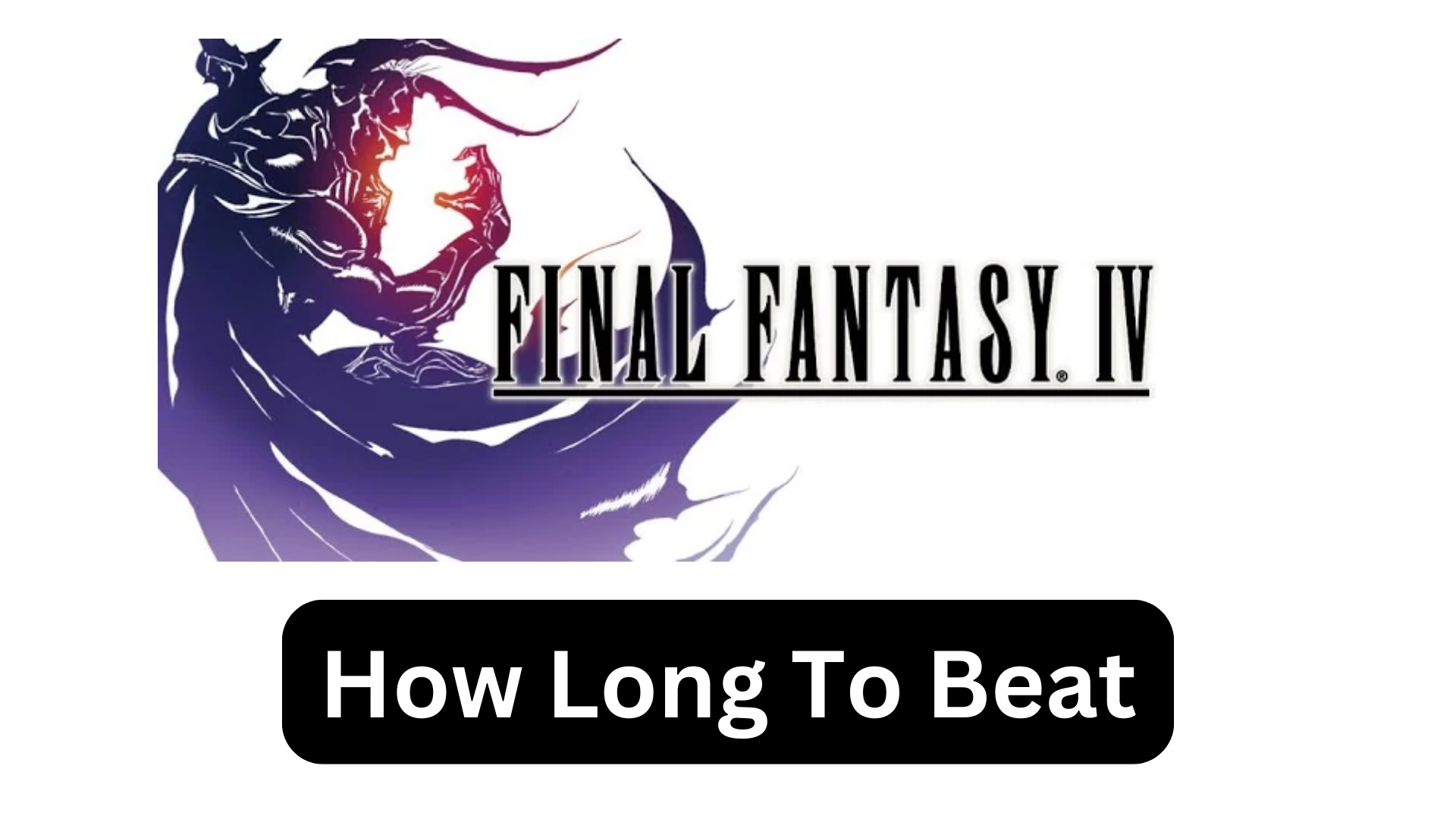 how long to beat final fantasy IV