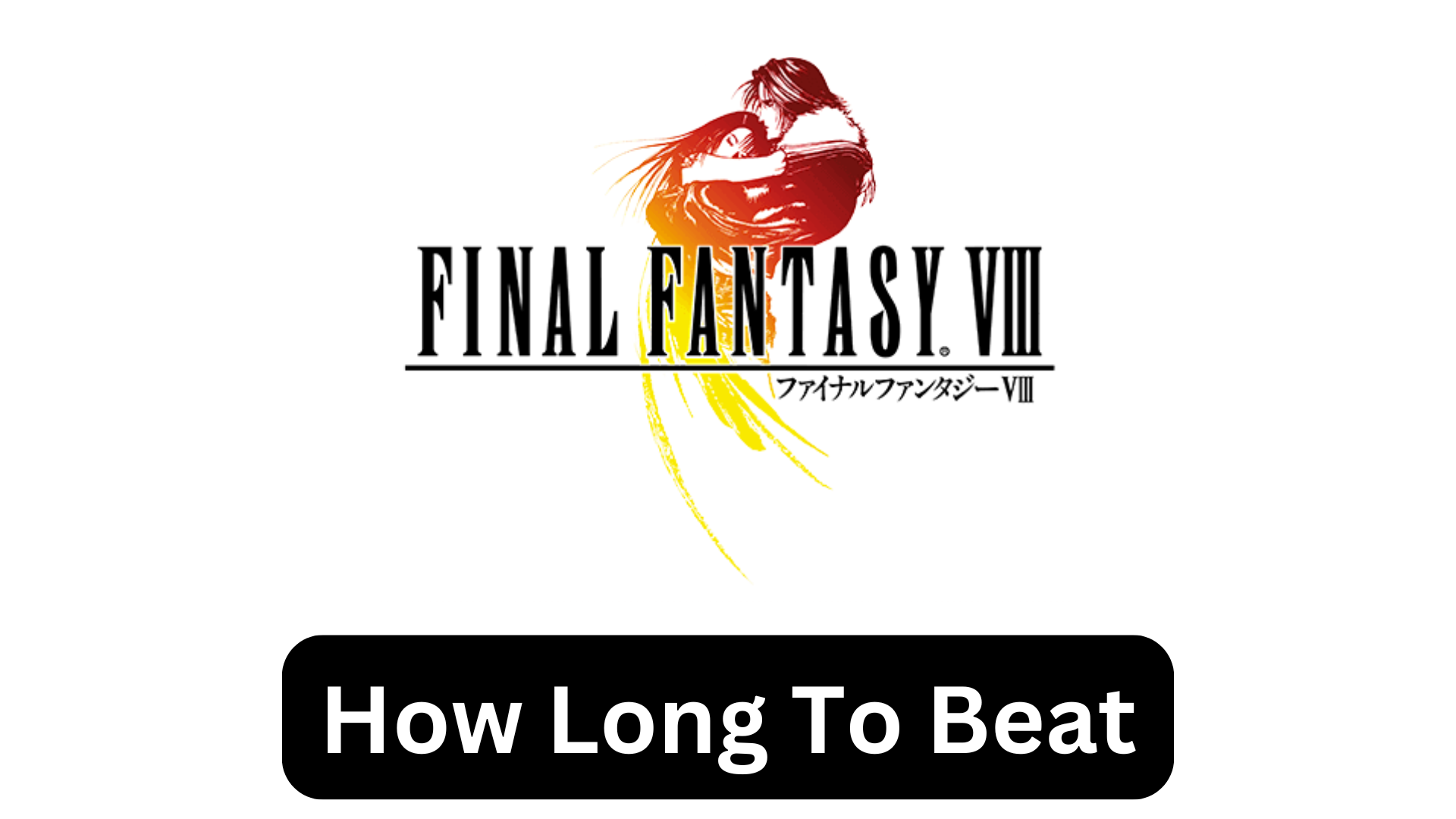 how long to beat final fantasy 8